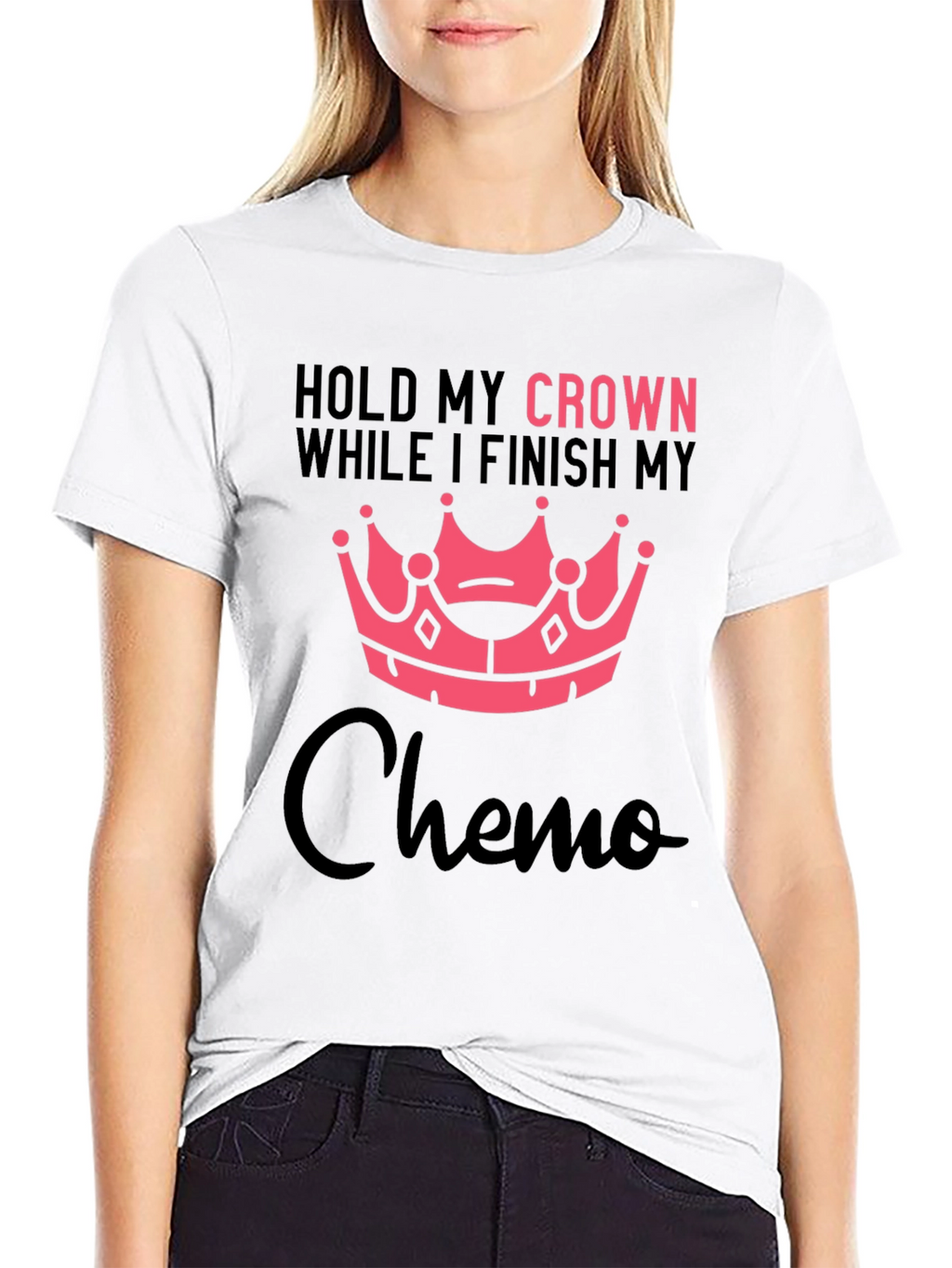 Hold My Crown Chemo T-Shirt