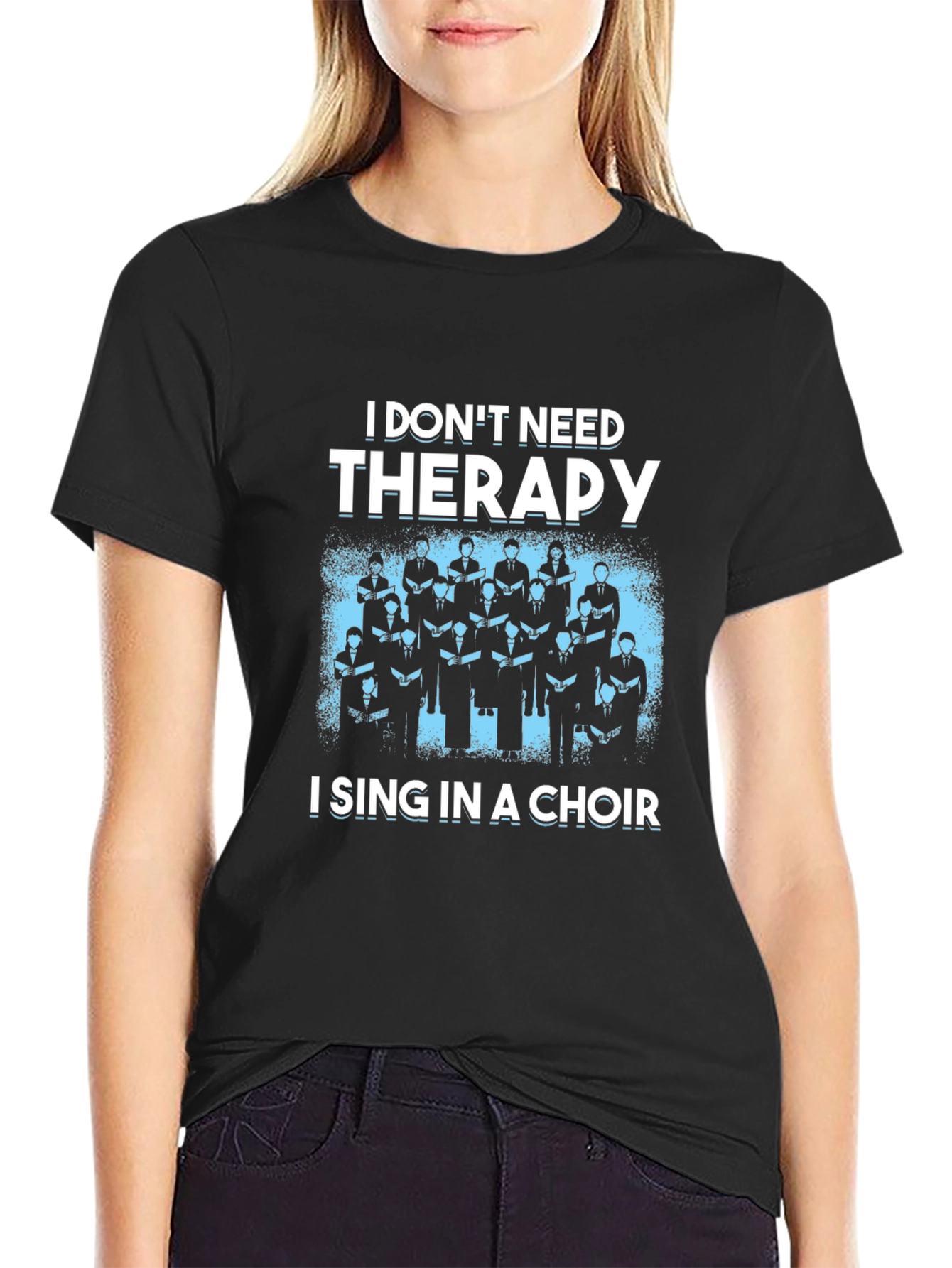 Choir Singing T-Shirt - Therapy Alternative Tee
