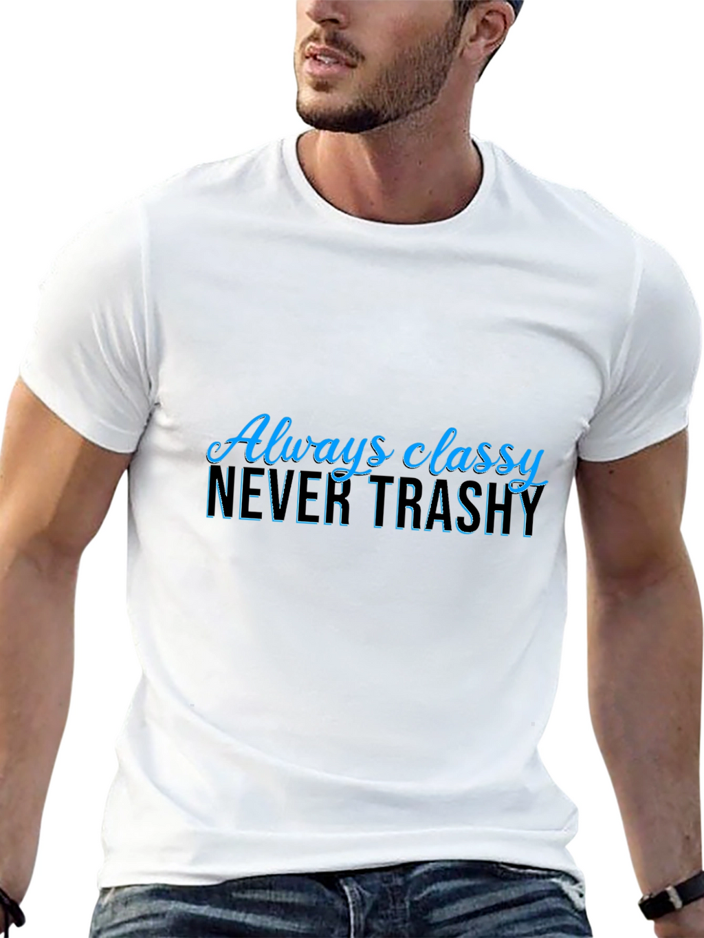 Always Classy Never Trashy Black Graphic Tee