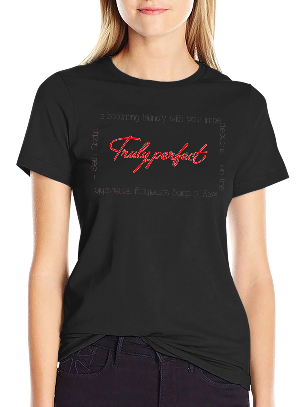 Truly Perfect Black Graphic T-Shirt
