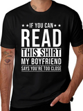 Funny Boyfriend T-Shirt: Read This Shirt!