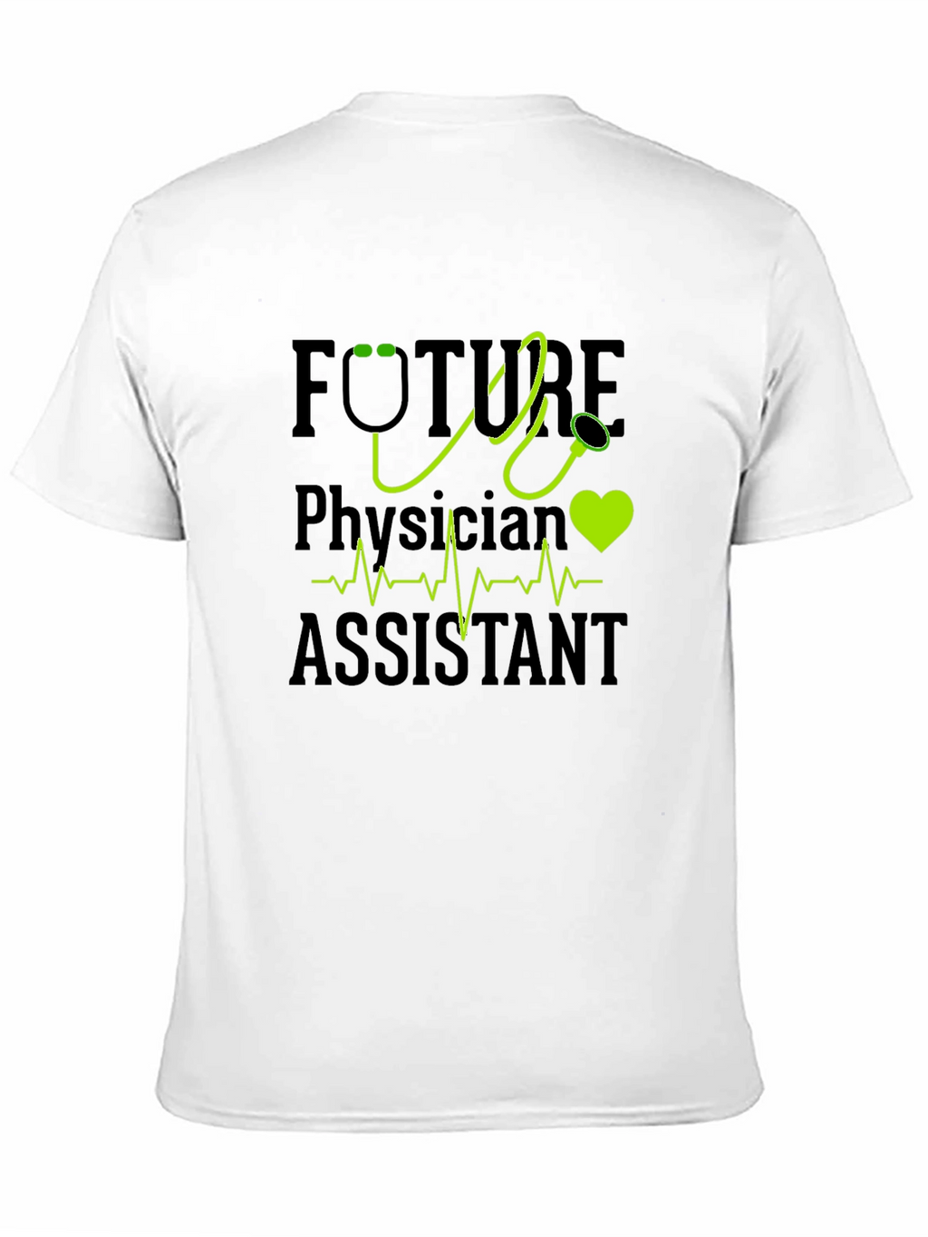Future Physician Assistant T-Shirt