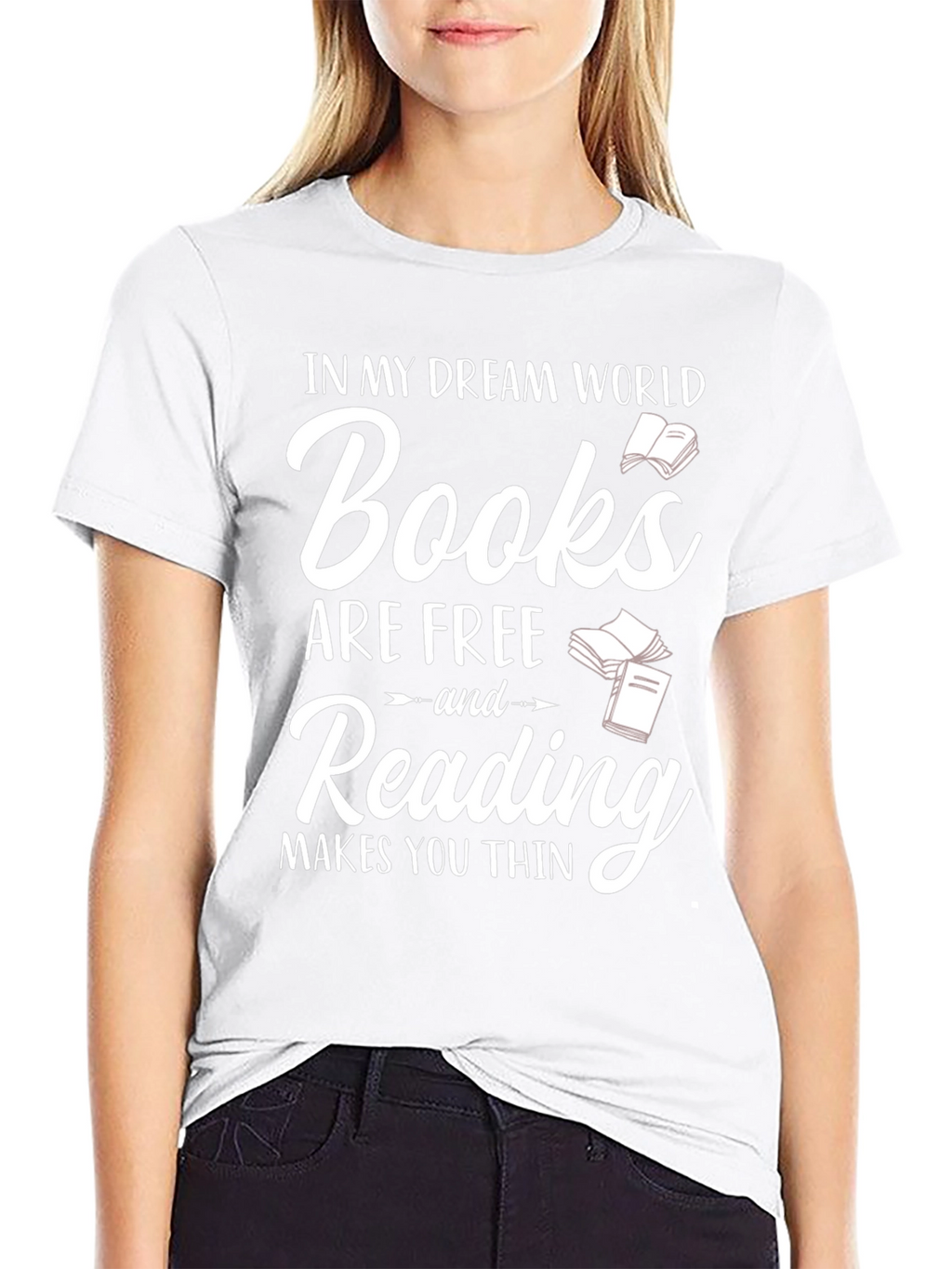 Books Are Free Reading Makes You Thin T-Shirt