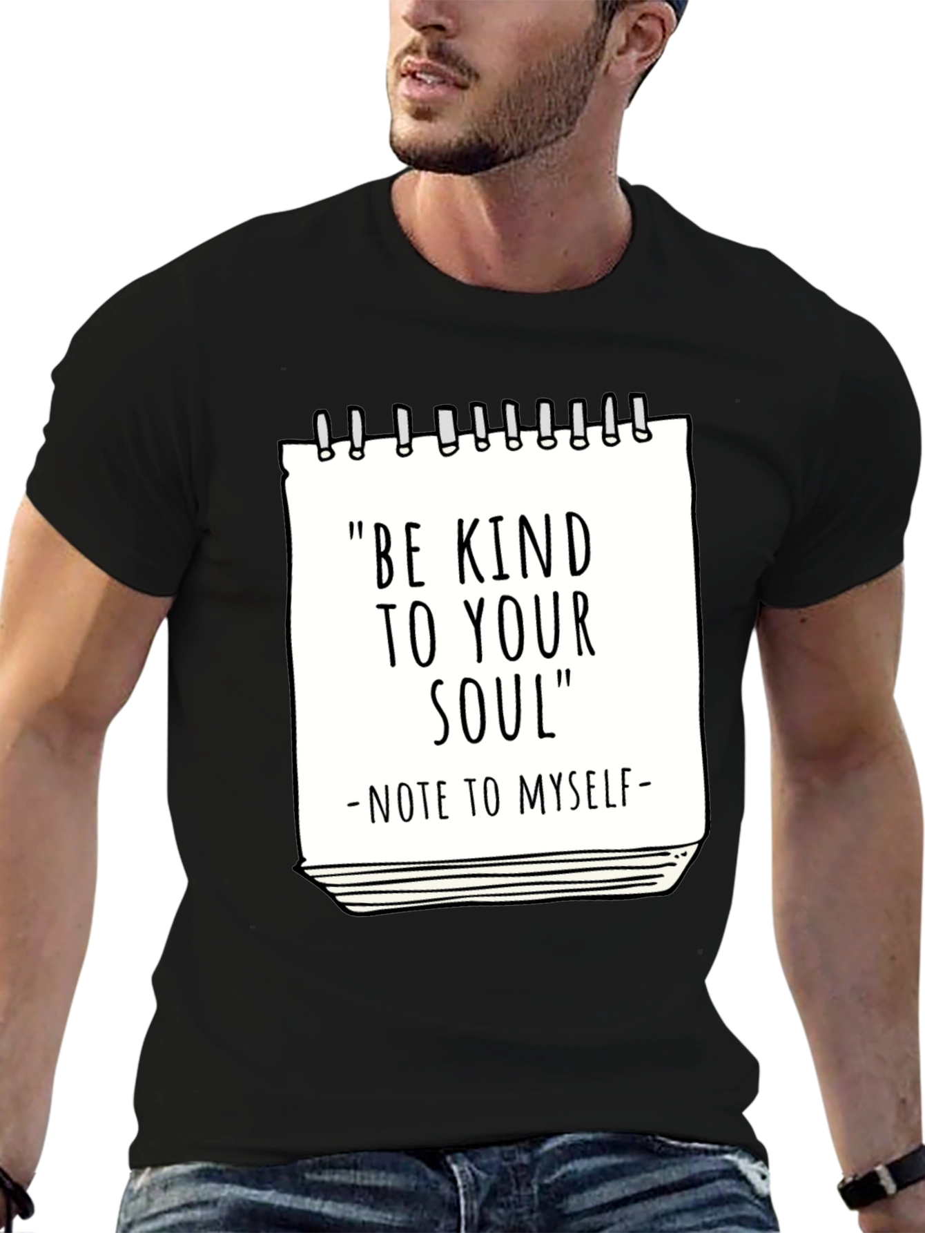 Be Kind to Your Soul T-Shirt - Inspirational Tee