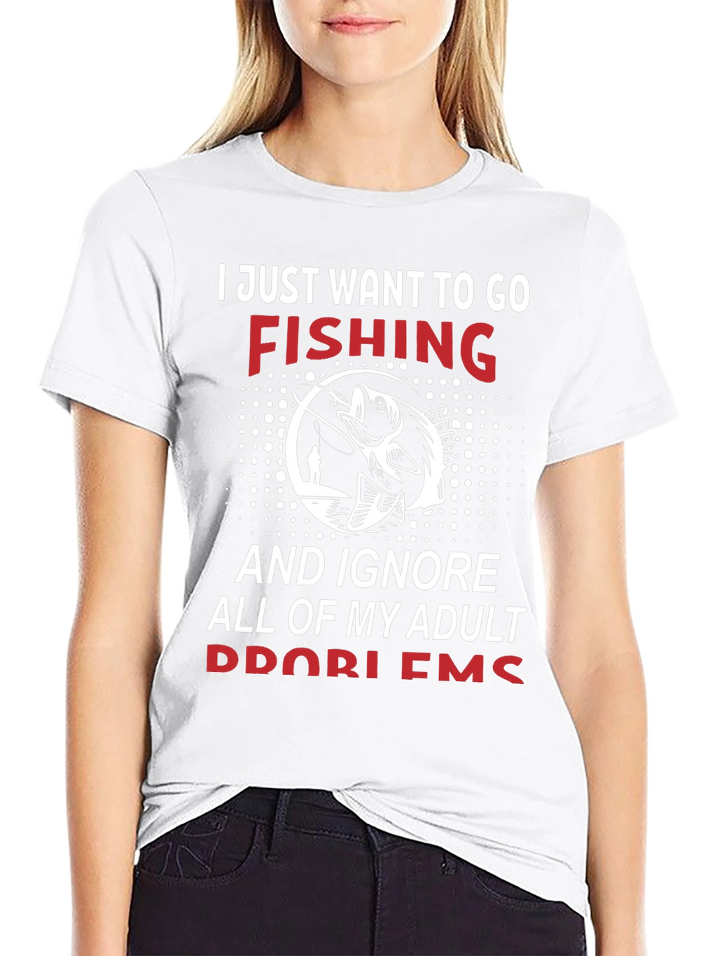 Fishing Graphic Tee - Adult Problems T-Shirt