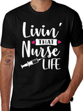 Livin That Nurse Life T-Shirt - Medical Professional Apparel