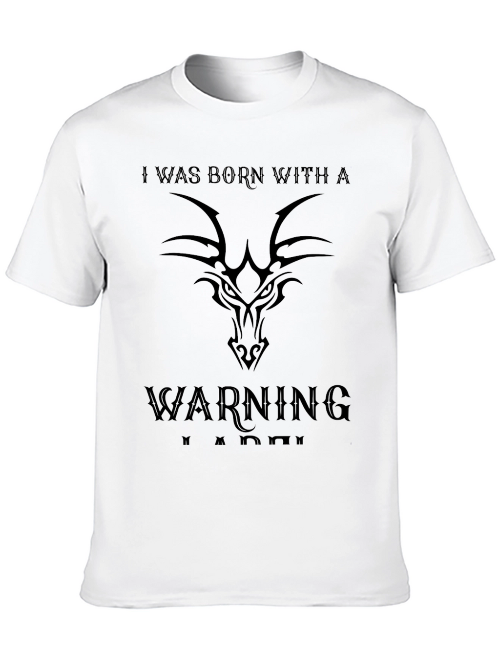 Born with a Warning T-Shirt