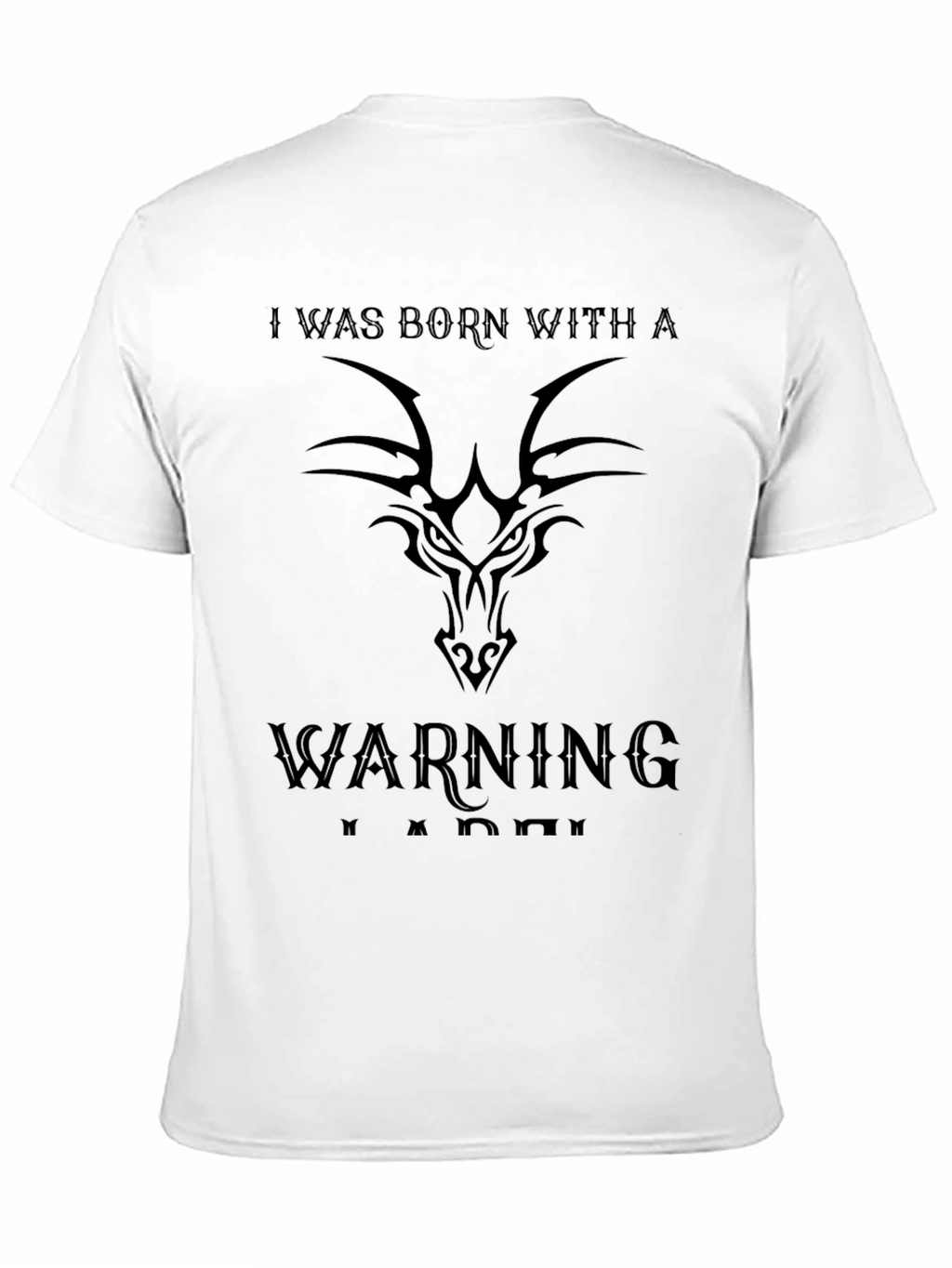 Born with a Warning T-Shirt