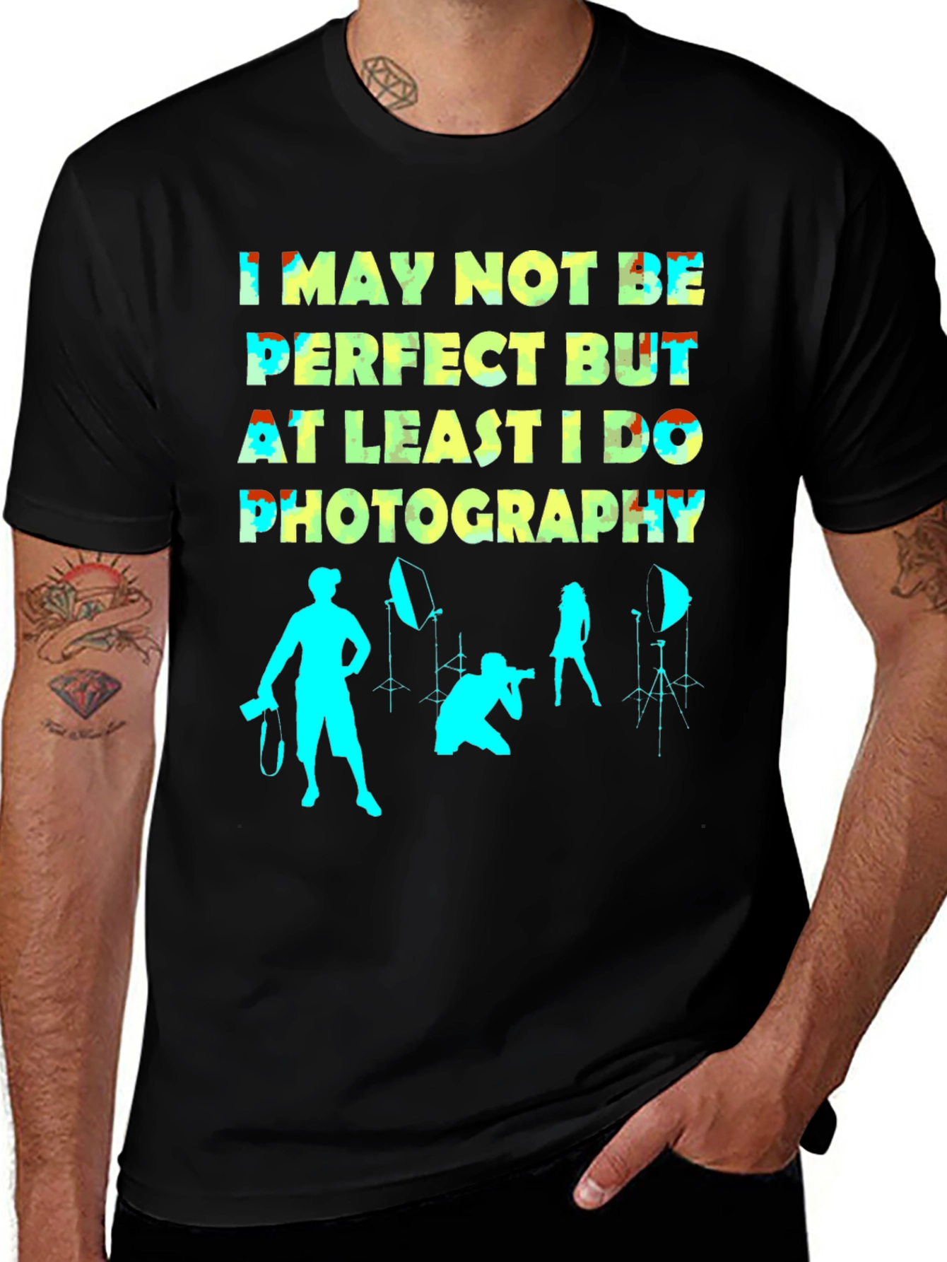 Funny Photography T-Shirt - Not Perfect