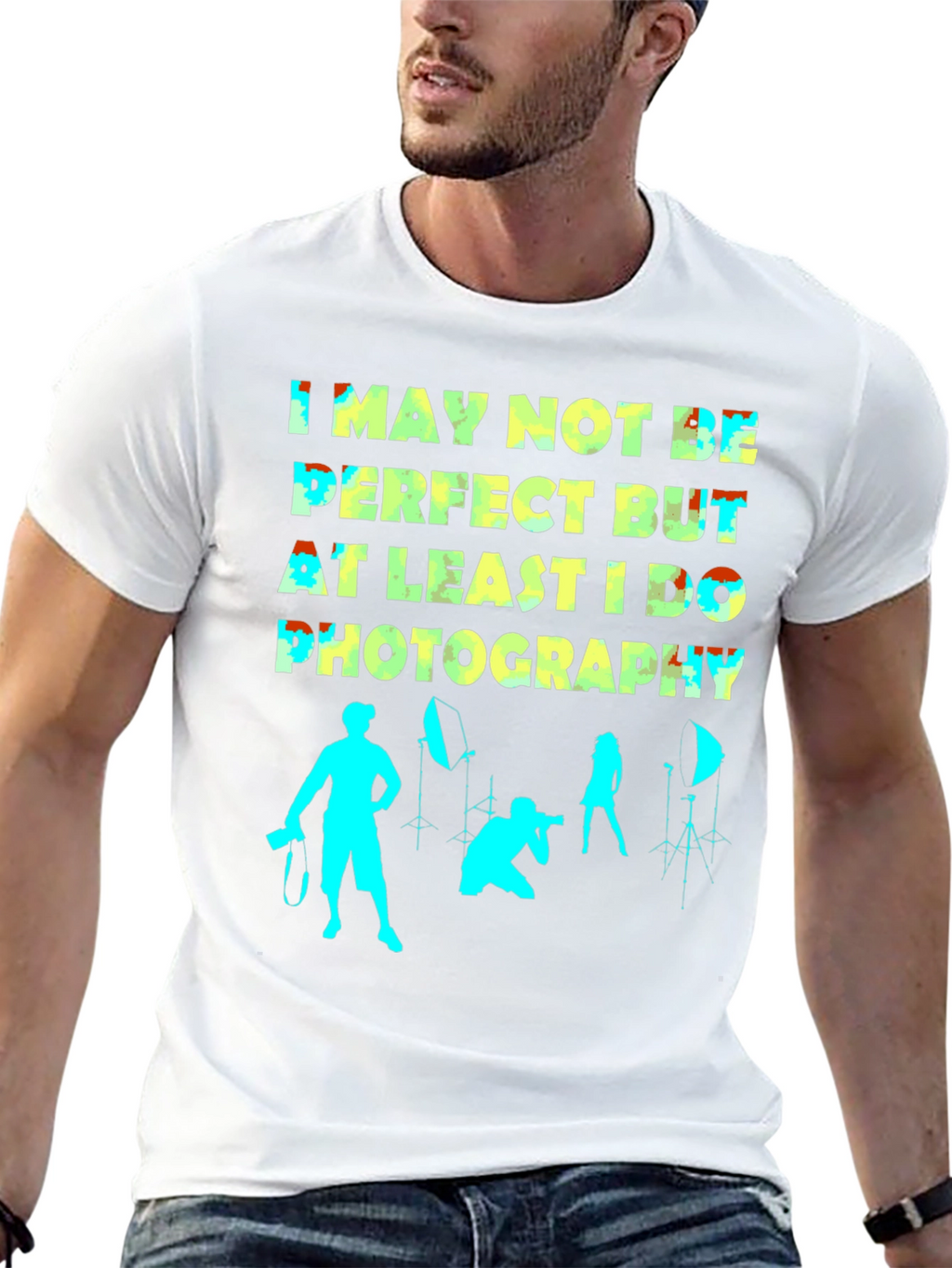 Funny Photography T-Shirt - Not Perfect