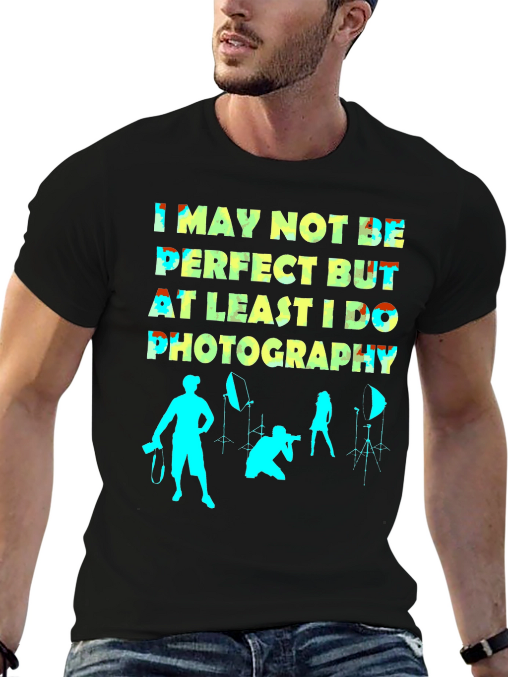 Funny Photography T-Shirt - Not Perfect