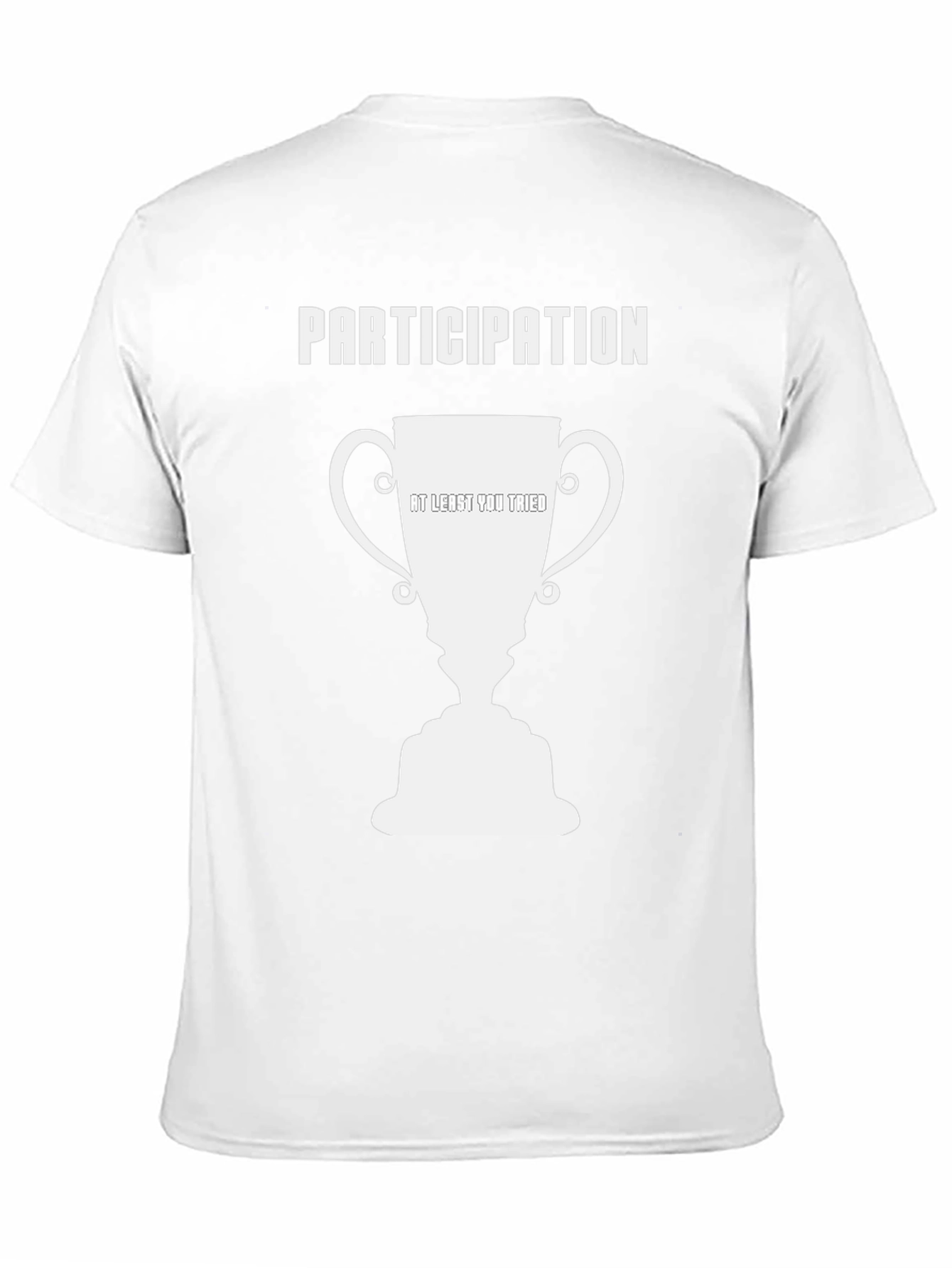 Participation Trophy Humor T-Shirt