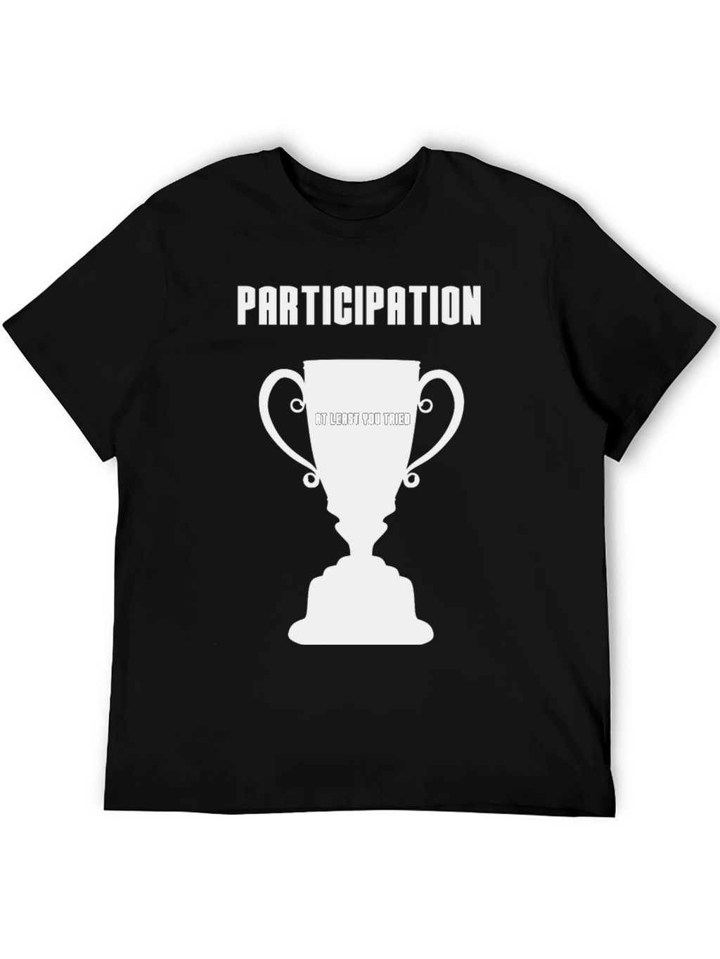 Participation Trophy Humor T-Shirt