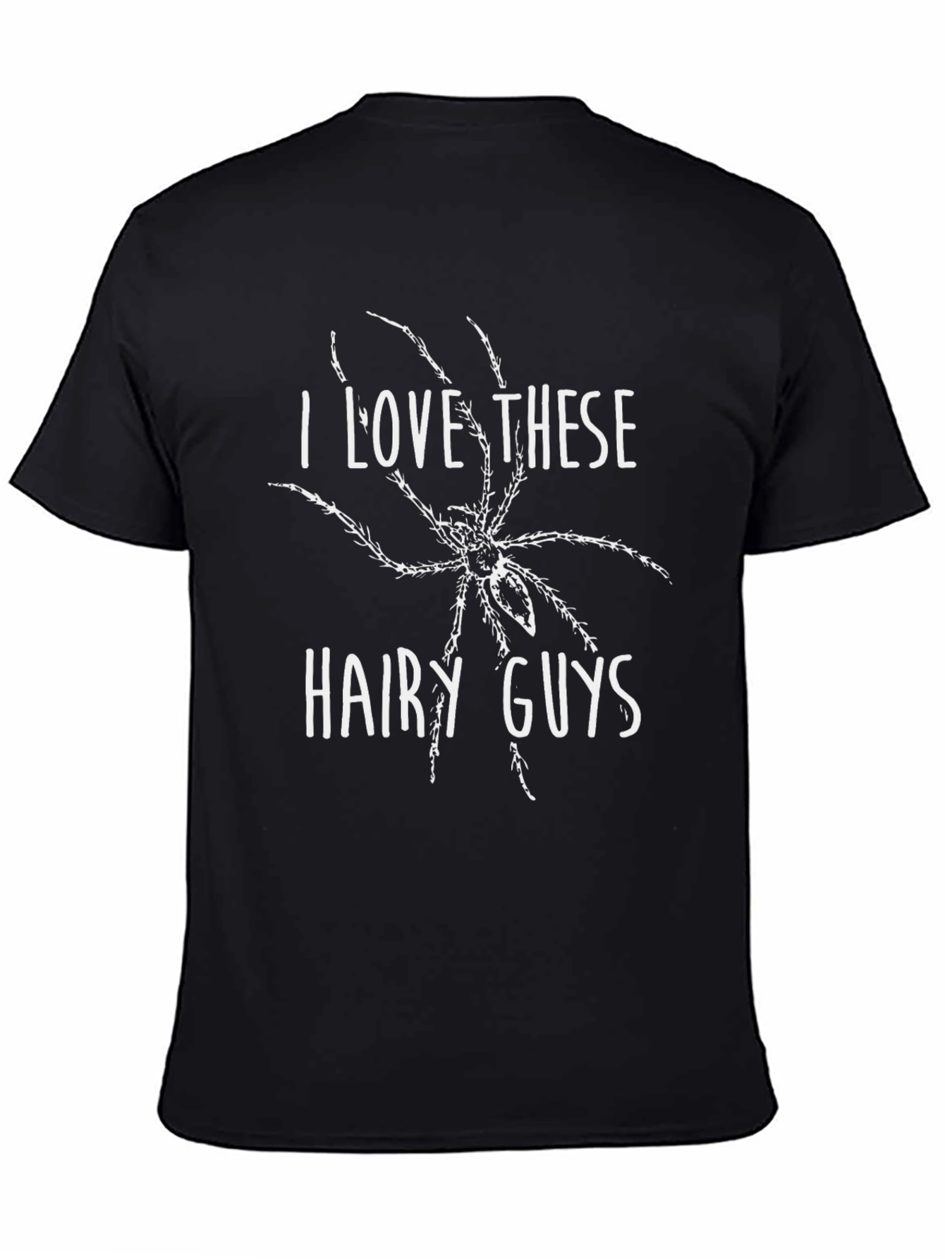 I Love These Hairy Guys Spider Graphic T-Shirt
