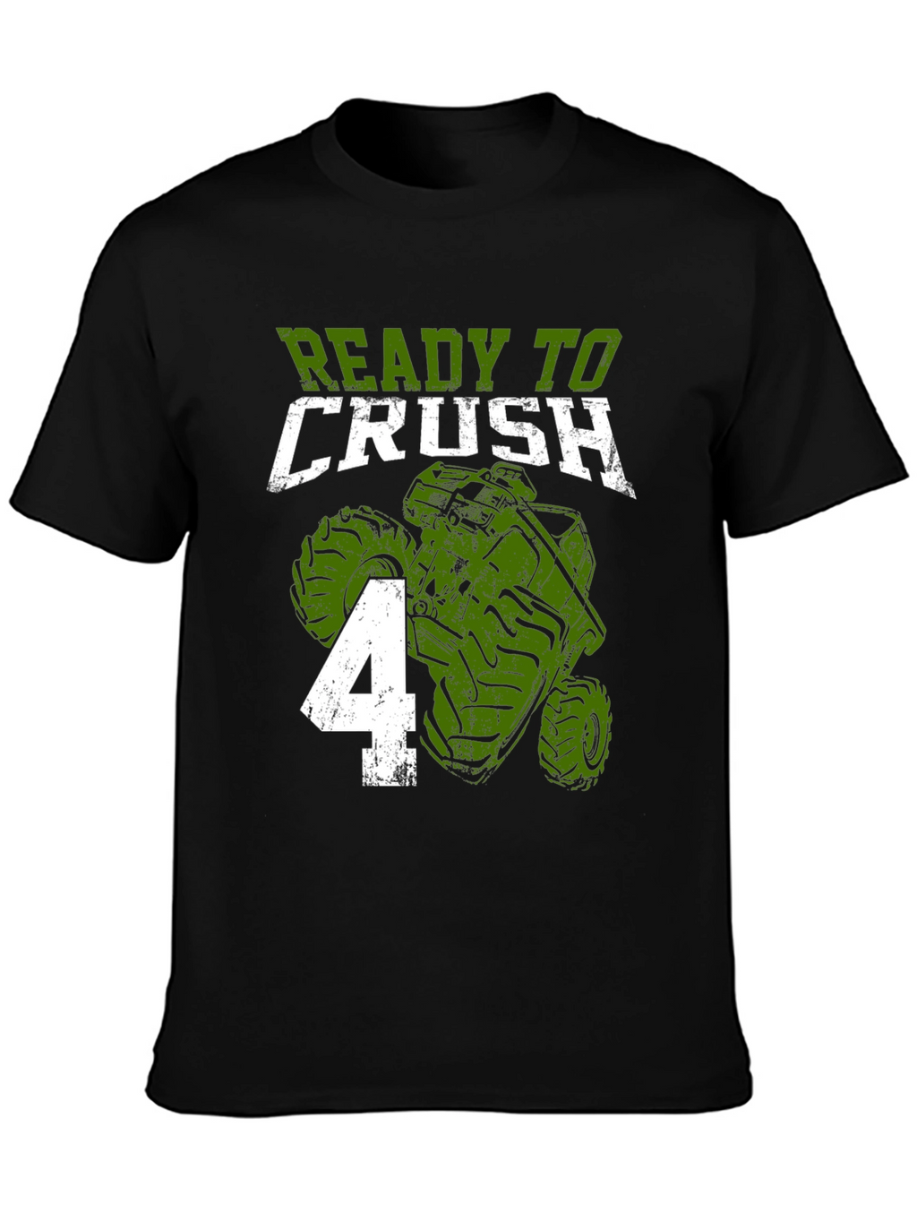 Ready to Crush 4 Monster Truck Birthday Shirt