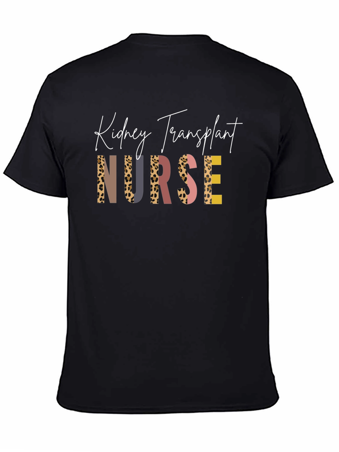 Kidney Transplant Nurse T-Shirt - Unique Leopard Print Design