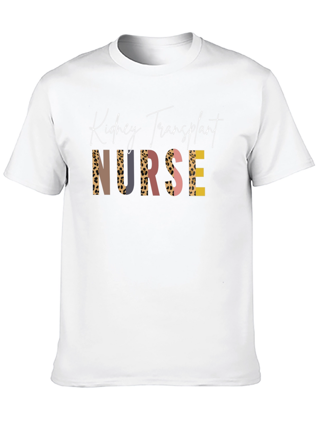 Kidney Transplant Nurse T-Shirt - Unique Leopard Print Design