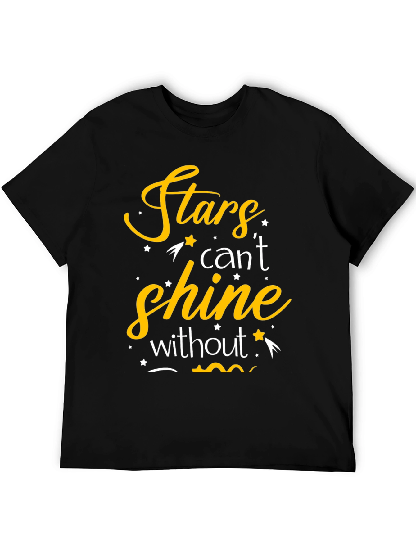 Stars Cant Shine T-Shirt