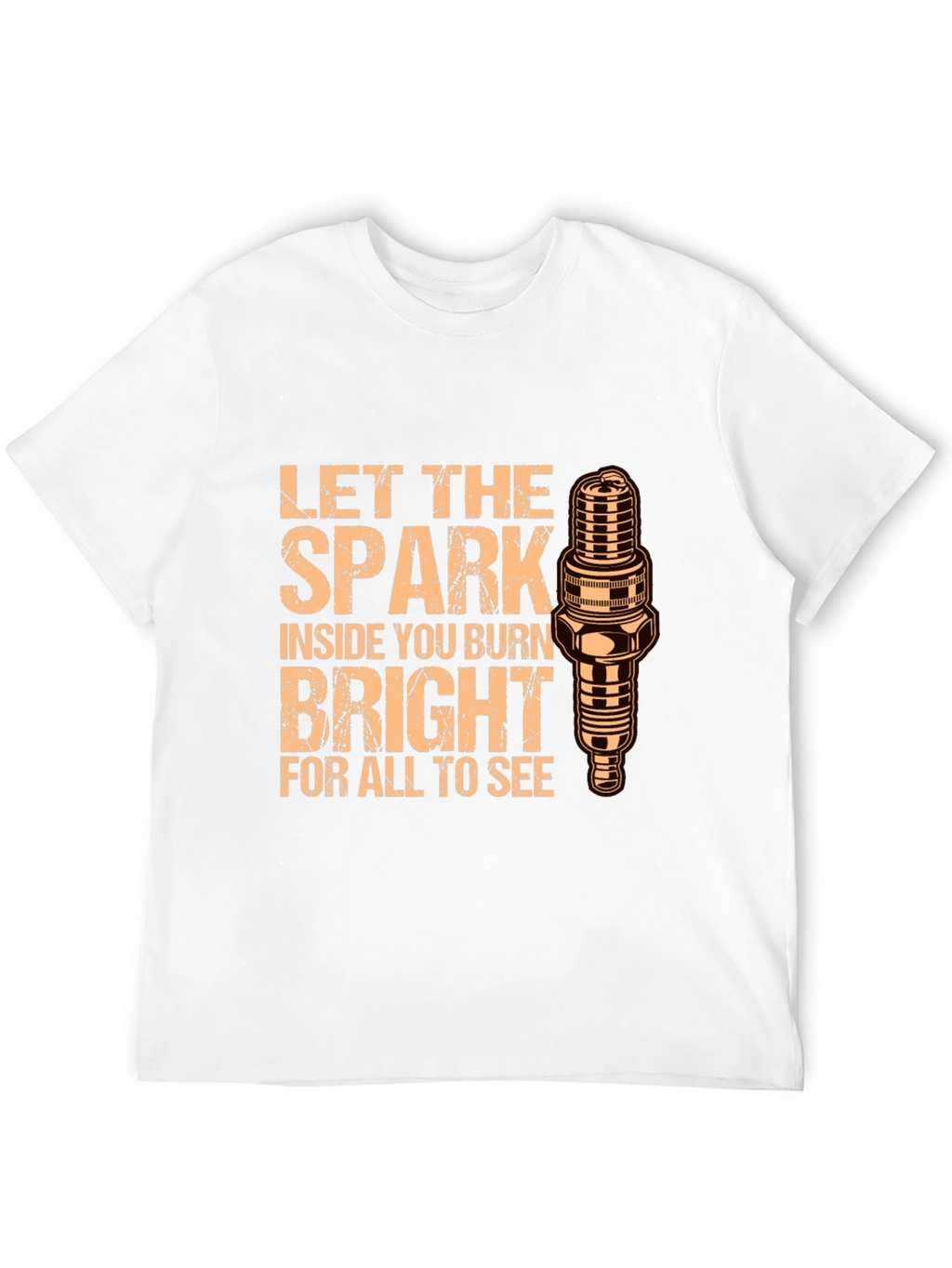 Let the Spark Burn Bright T-Shirt