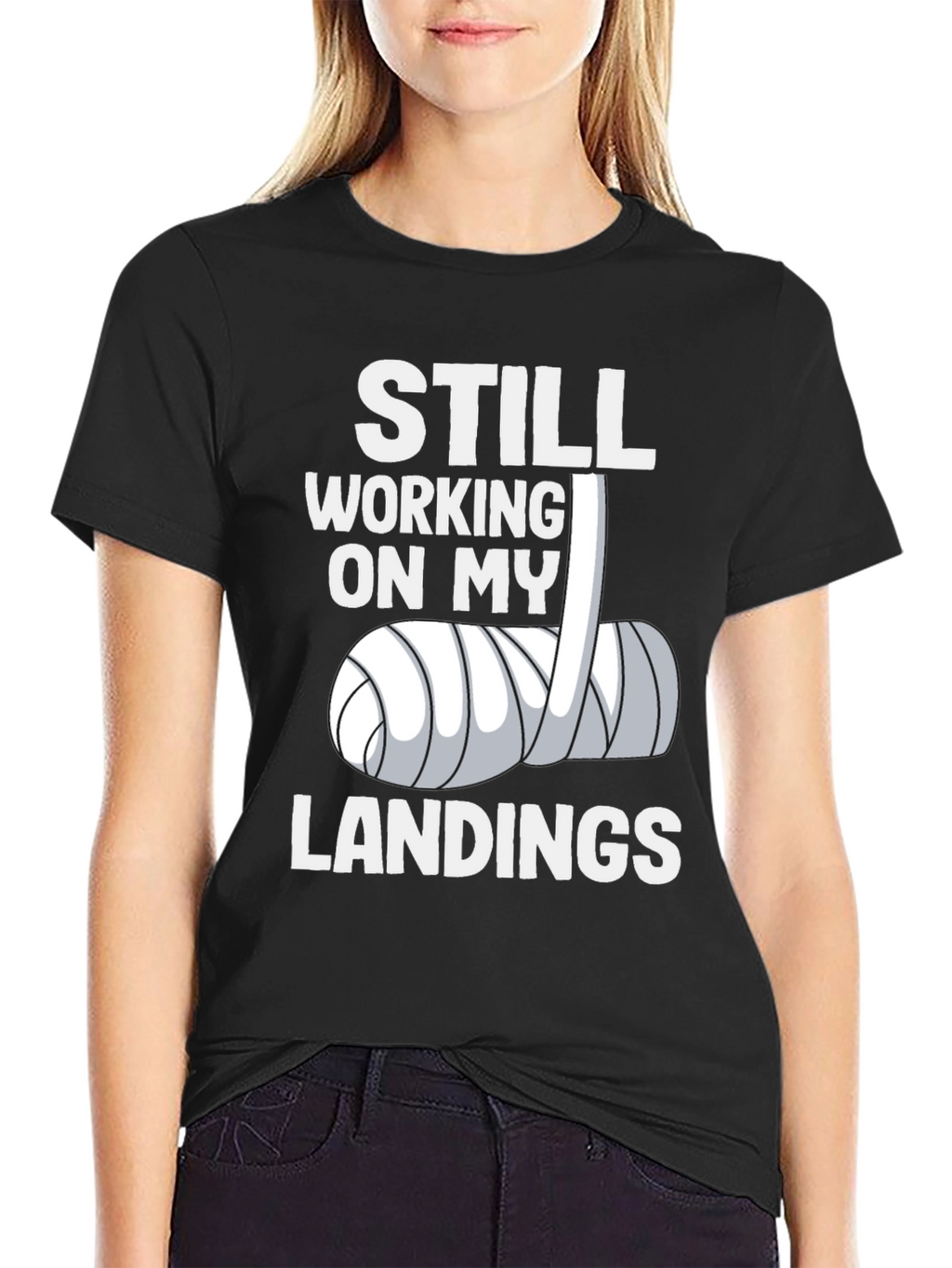 Still Working On My Landings Graphic T-Shirt