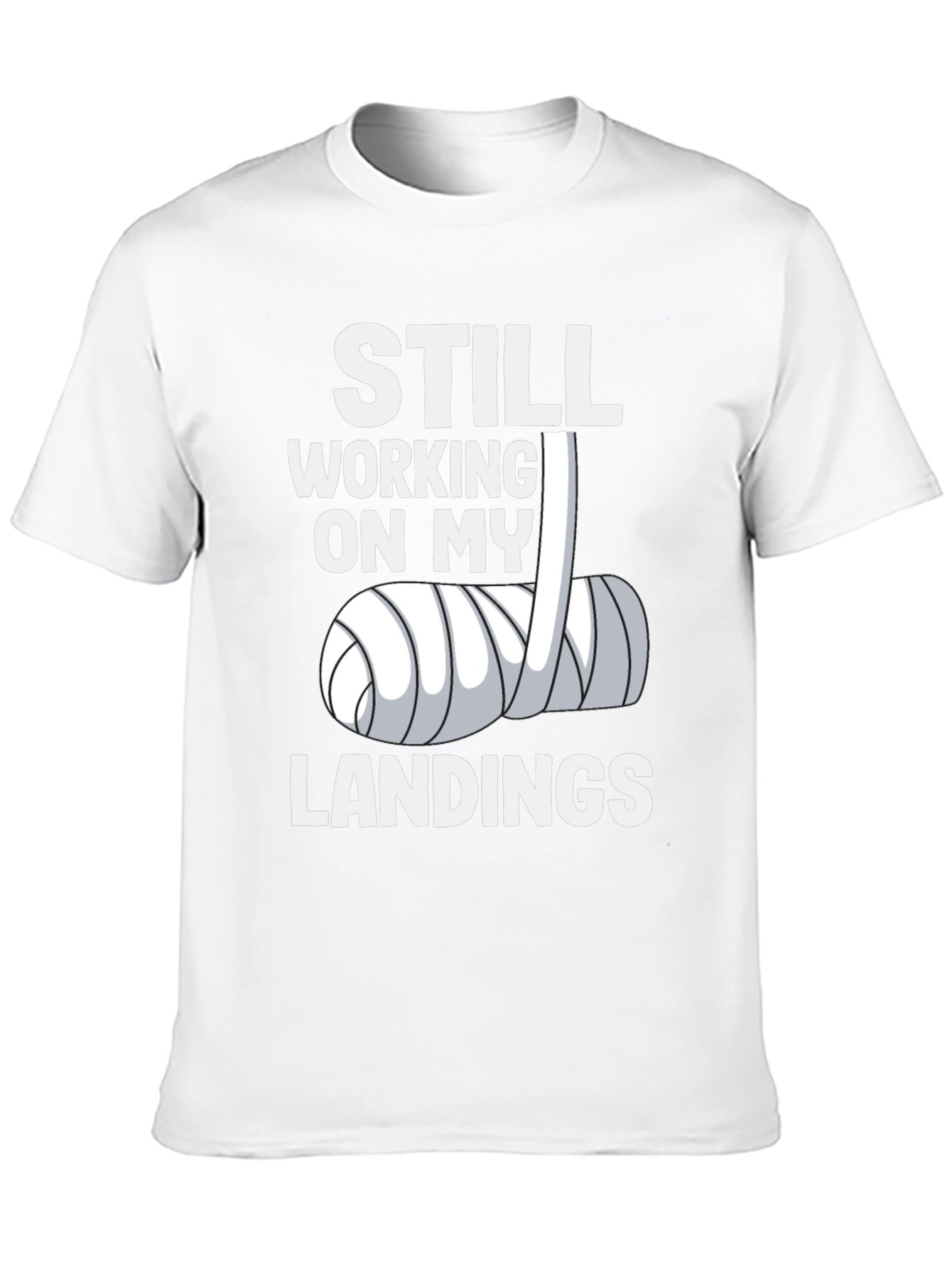 Still Working On My Landings Graphic T-Shirt