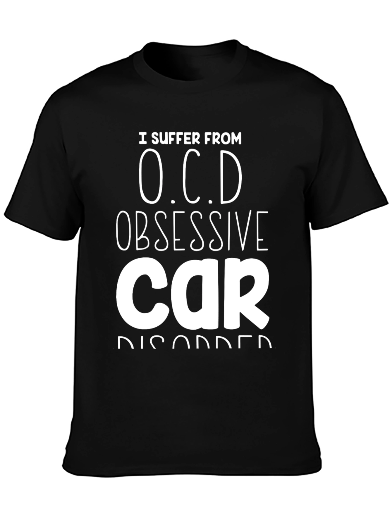 Obsessive Car Disorder Graphic Tee