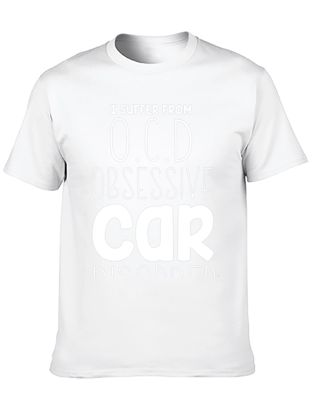 Obsessive Car Disorder Graphic Tee