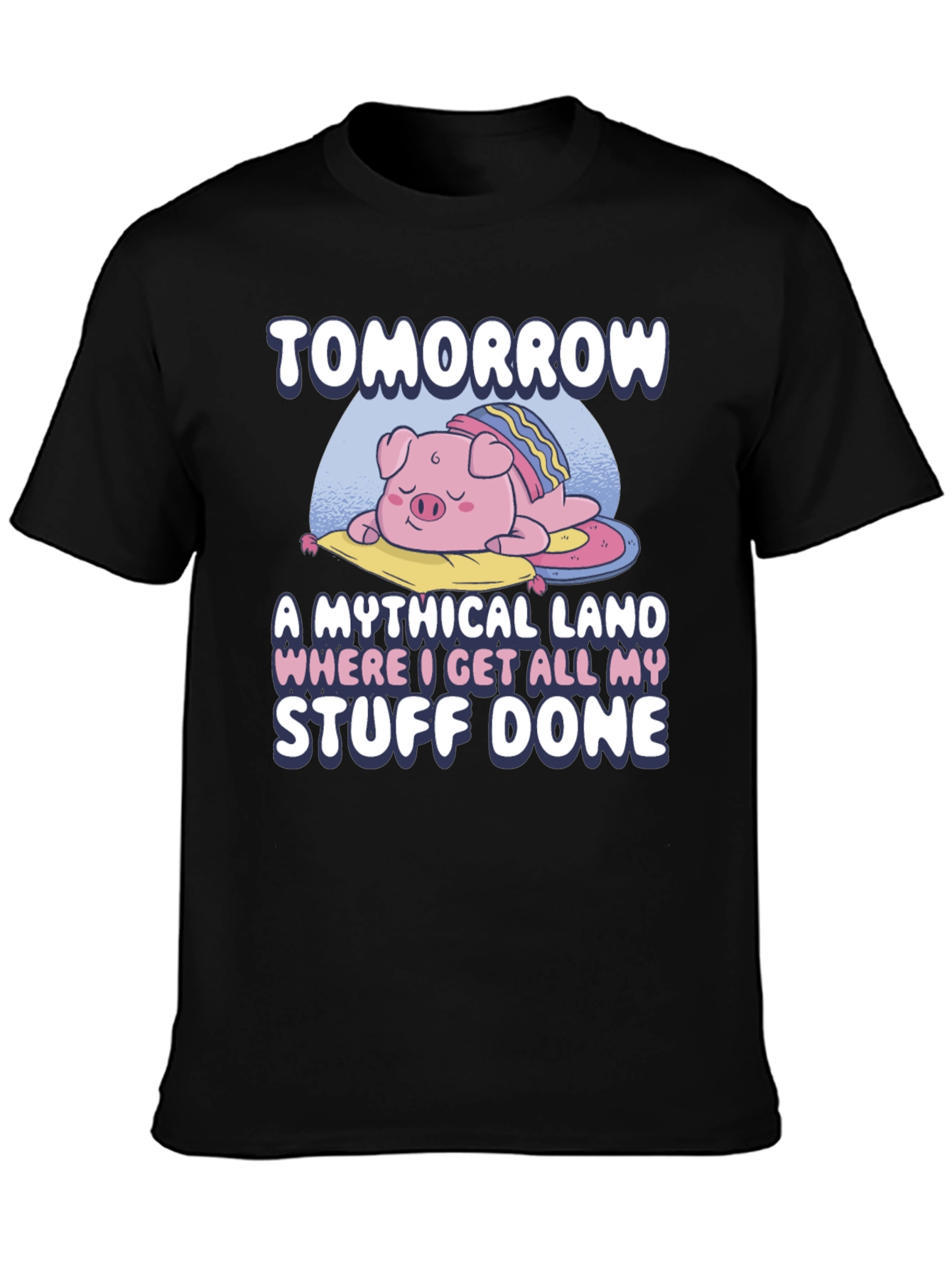 Tomorrow Mythical Land Pig Nap T-Shirt