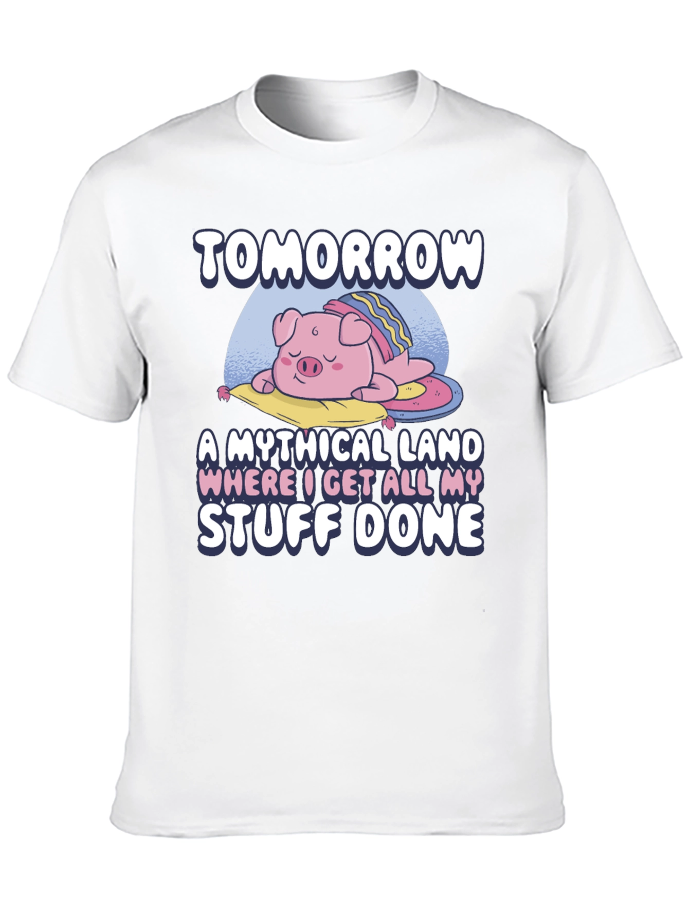 Tomorrow Mythical Land Pig Nap T-Shirt