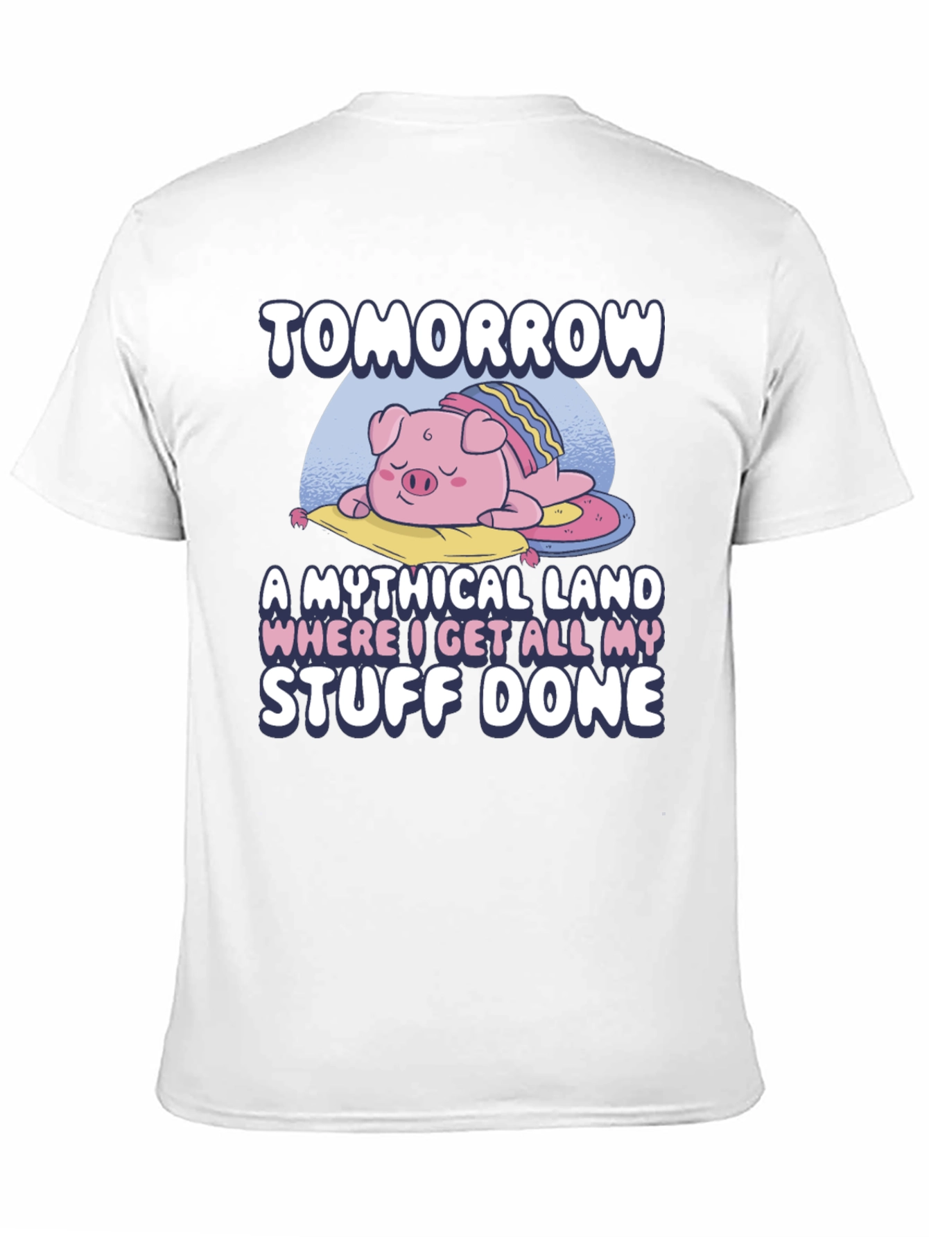 Tomorrow Mythical Land Pig Nap T-Shirt