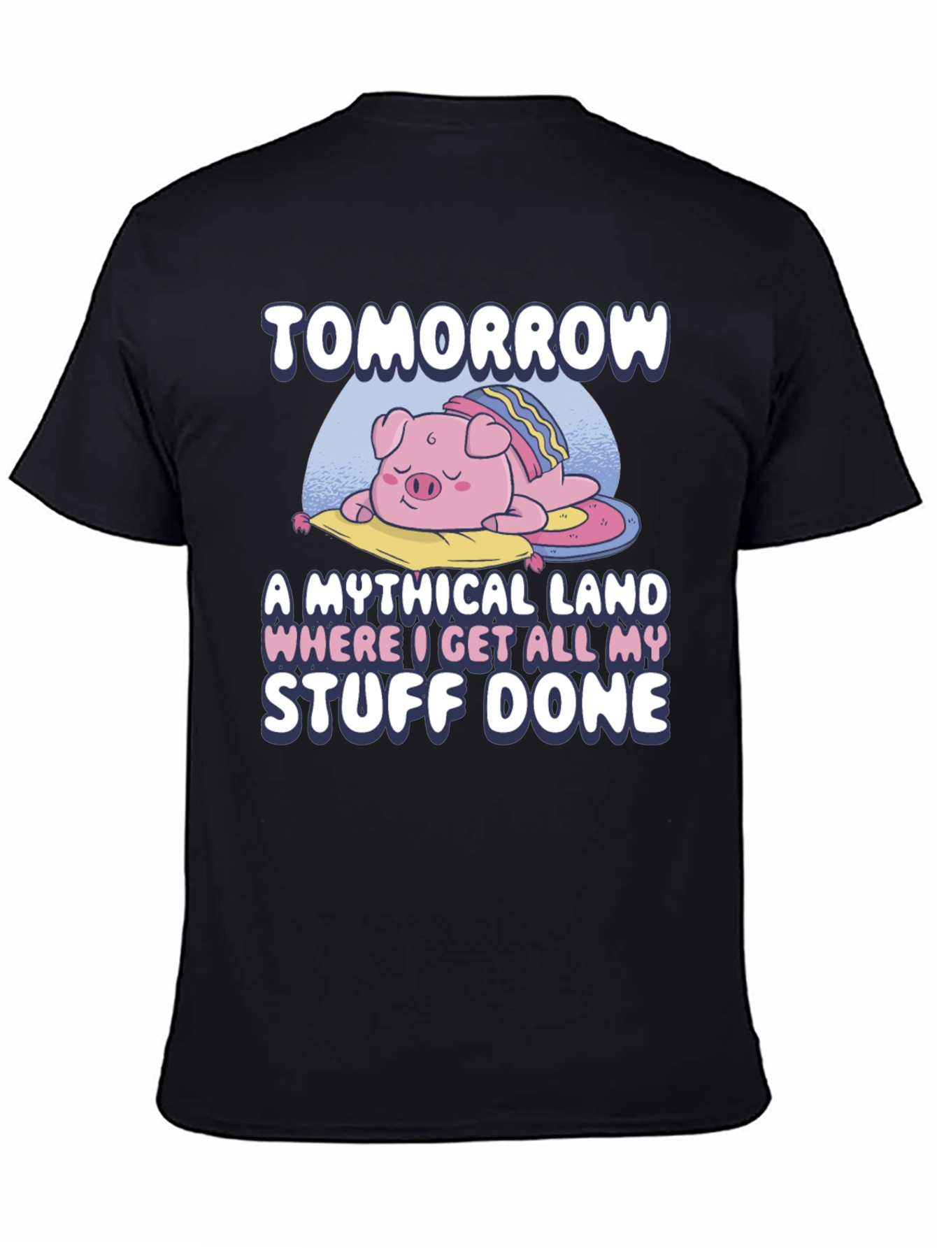 Tomorrow Mythical Land Pig Nap T-Shirt