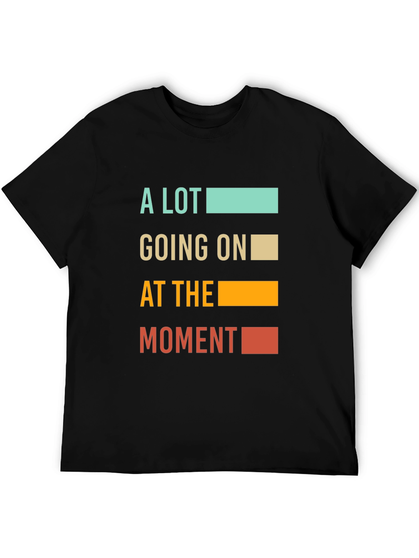 A Lot Going On T-Shirt - Unisex Graphic Tee