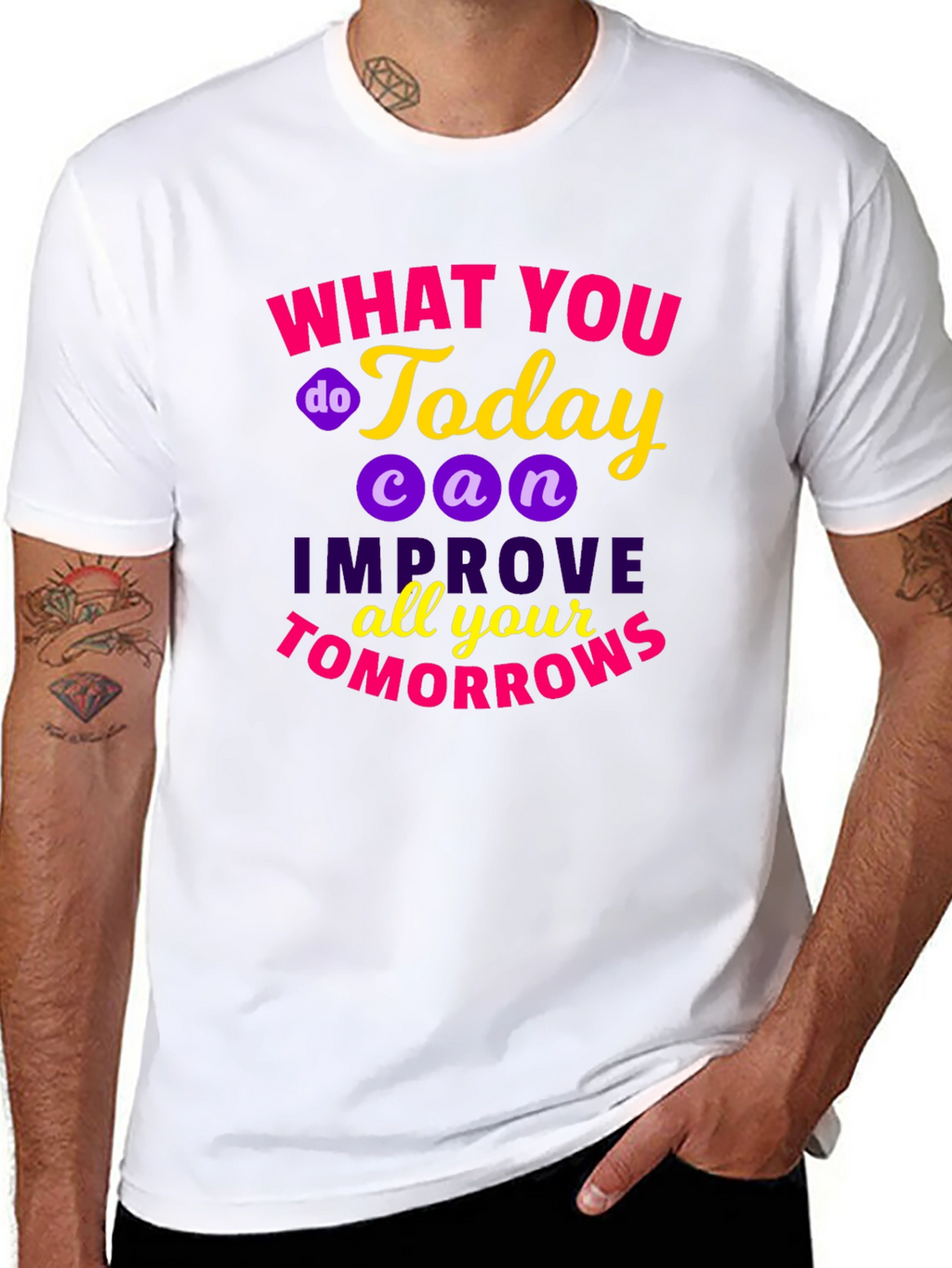 Motivational Quote T-Shirt - Todays Actions