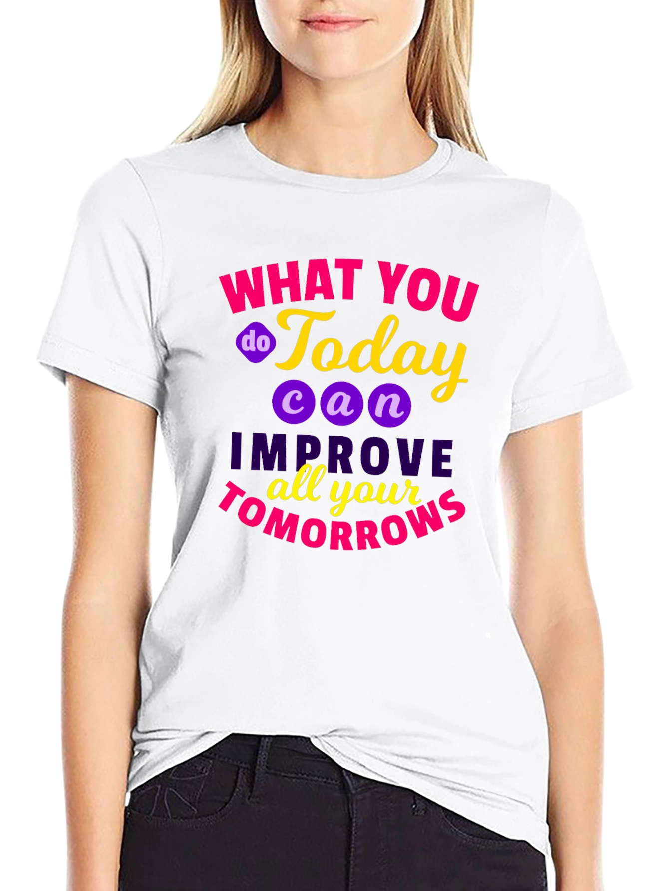 Motivational Quote T-Shirt - Todays Actions
