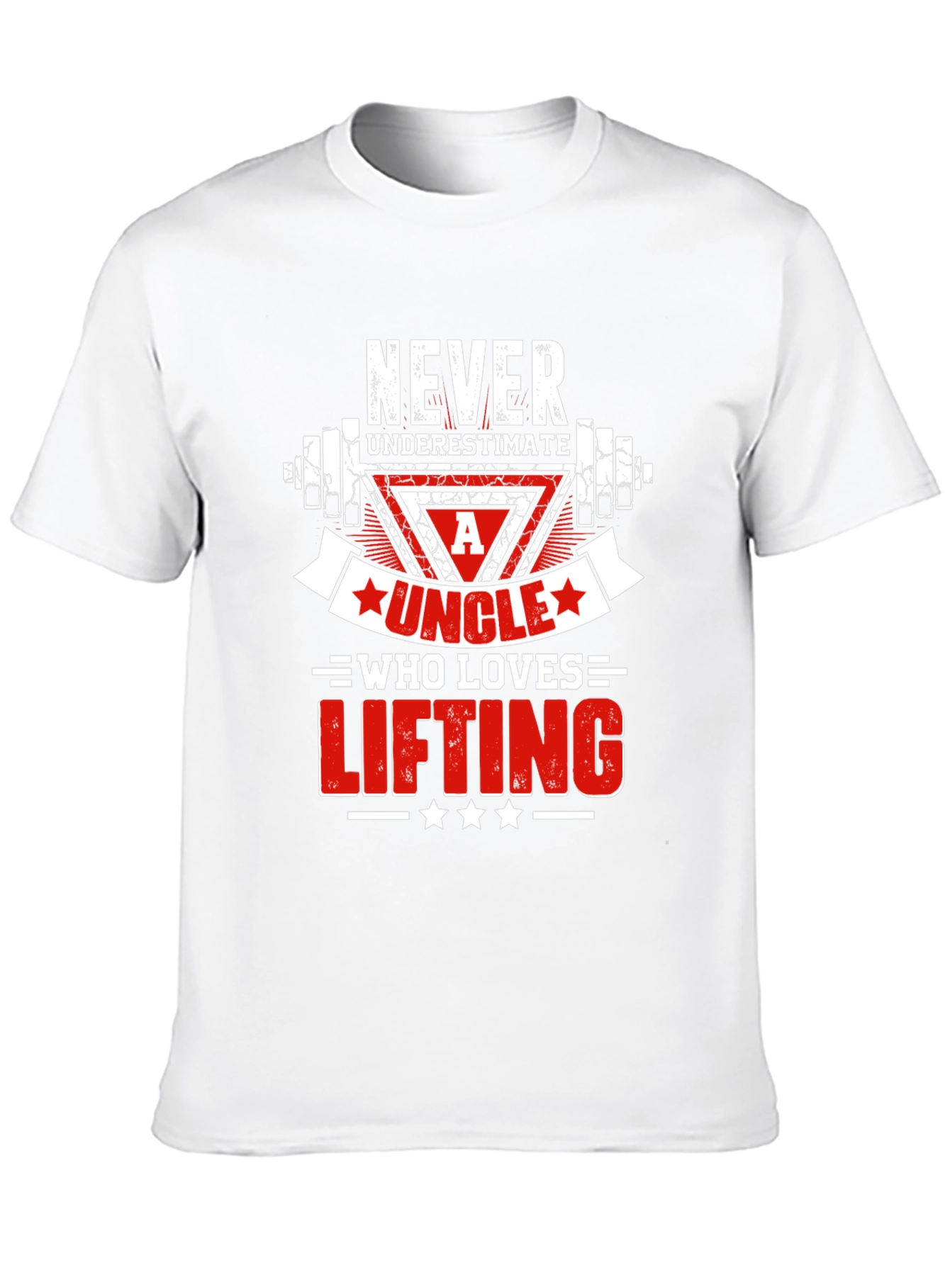 Never Underestimate An Uncle Who Loves Lifting T-Shirt