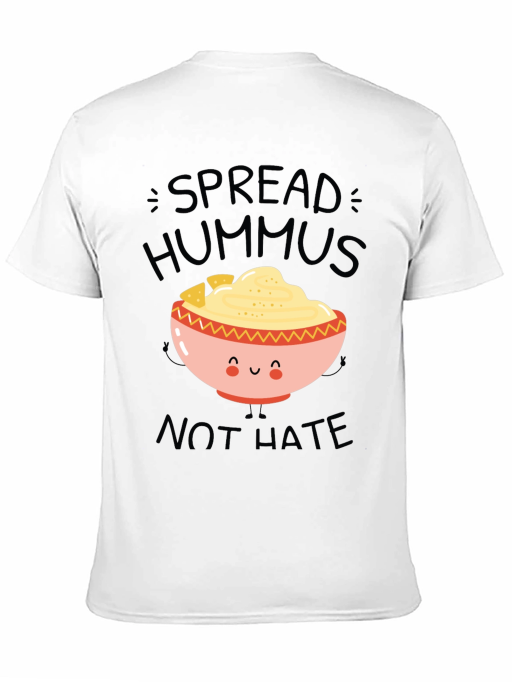 Spread Hummus Not Hate T-Shirt
