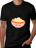 Spread Hummus Not Hate T-Shirt