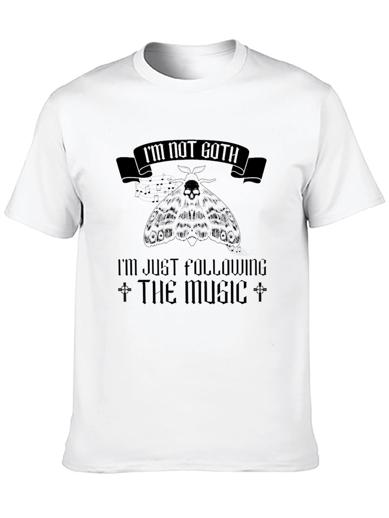 Im Not Goth T-Shirt