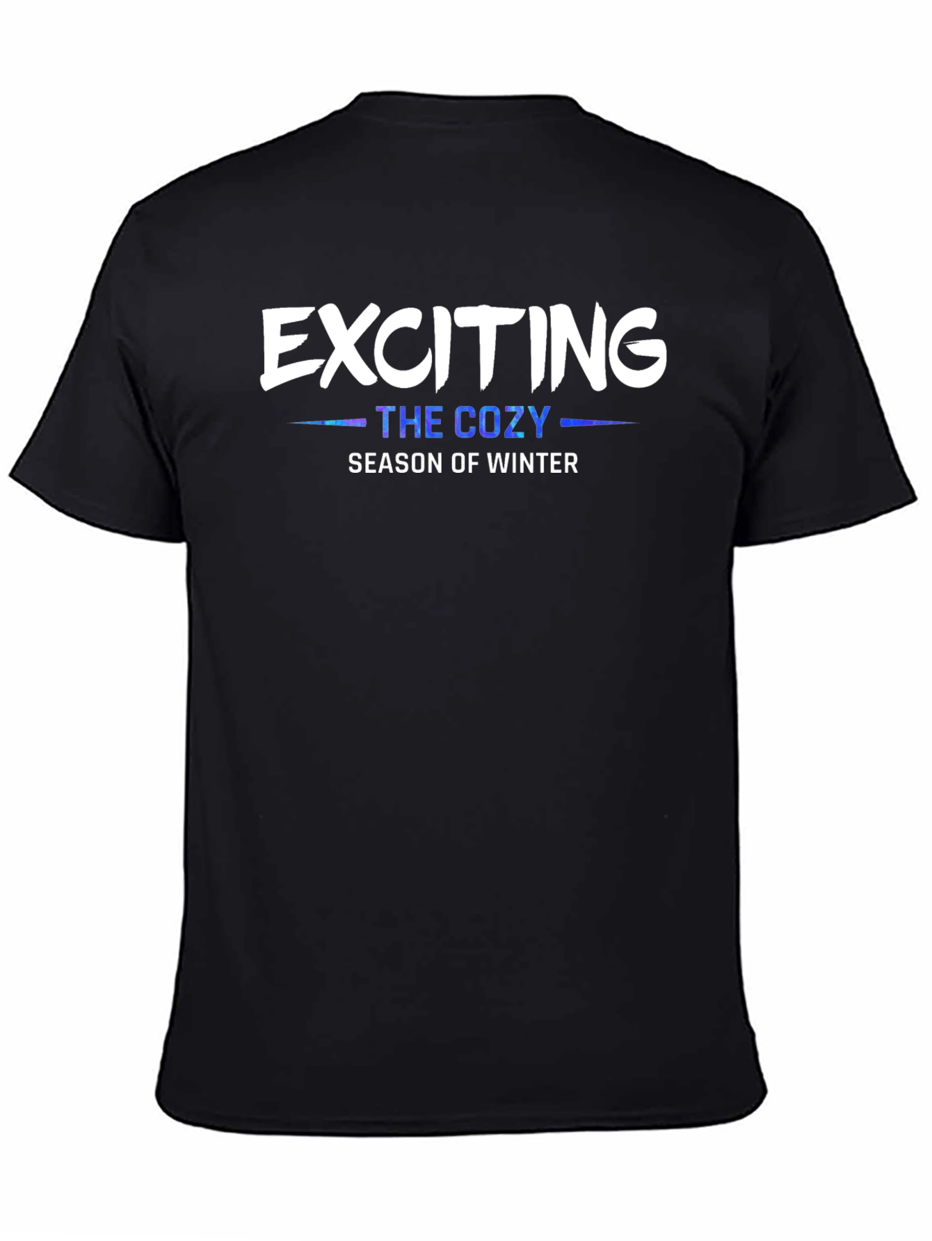 Exciting Cozy Winter Season T-Shirt