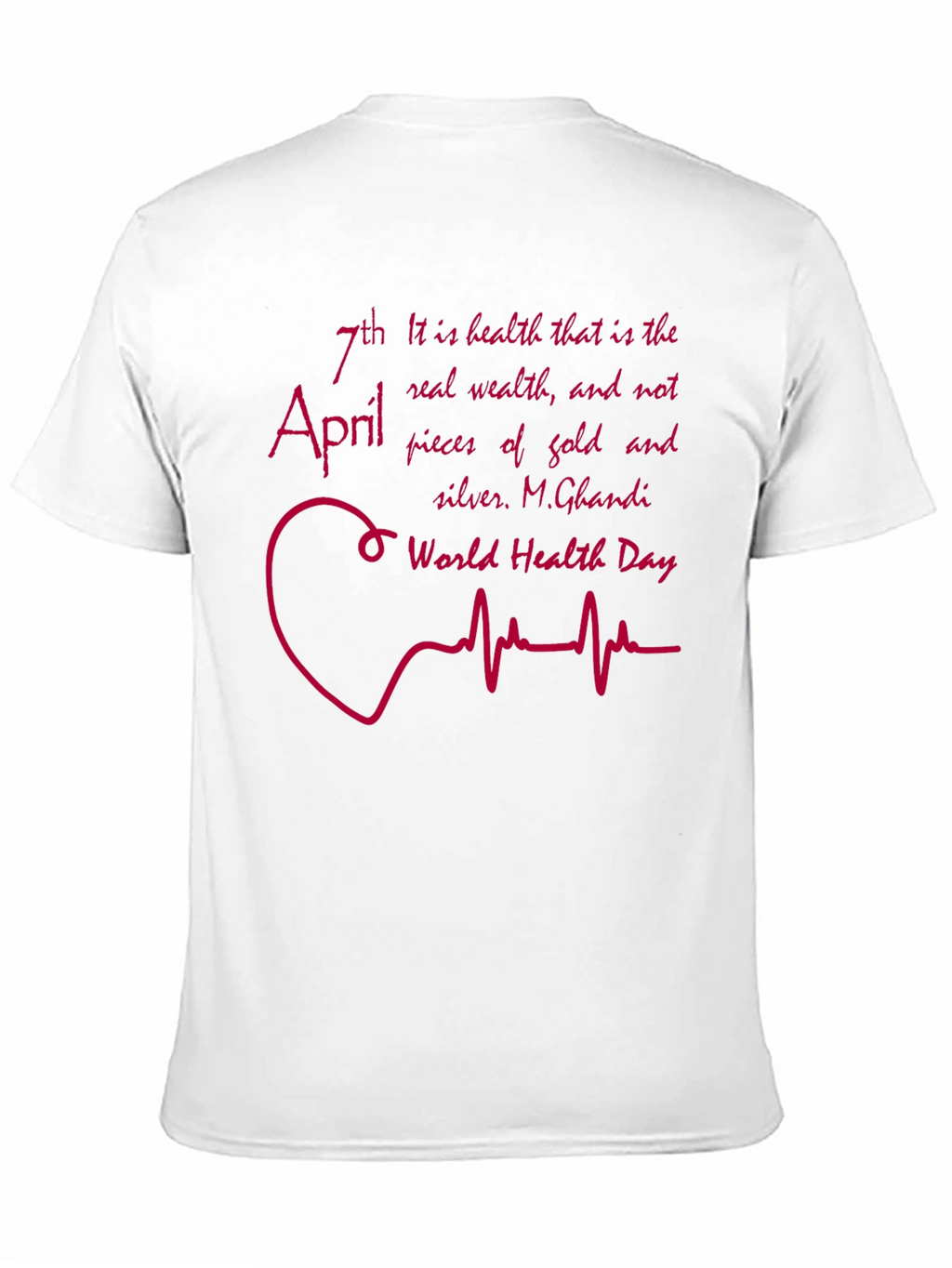 World Health Day T-Shirt - April 7th