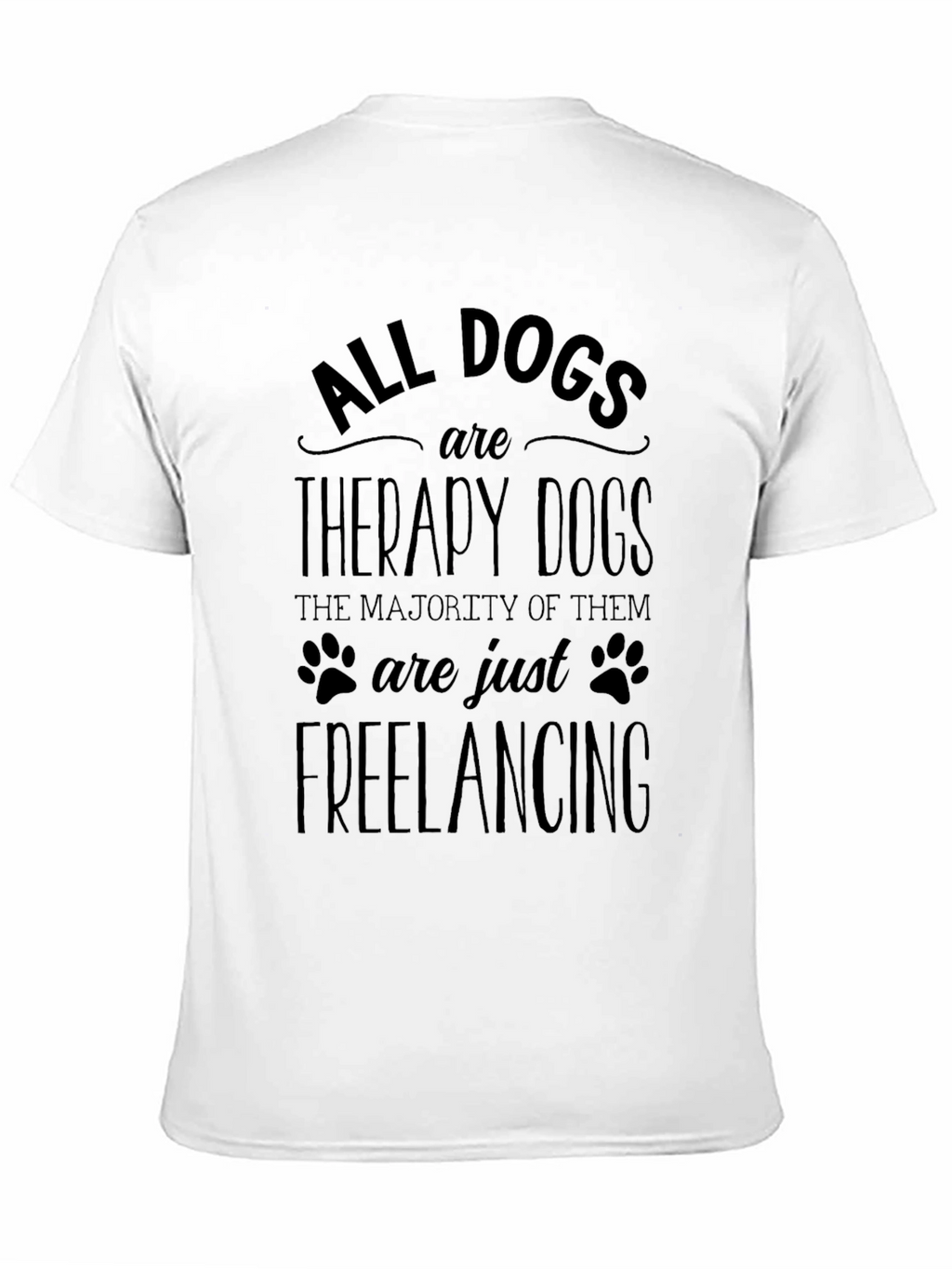 All Dogs are Therapy Dogs Graphic Tee