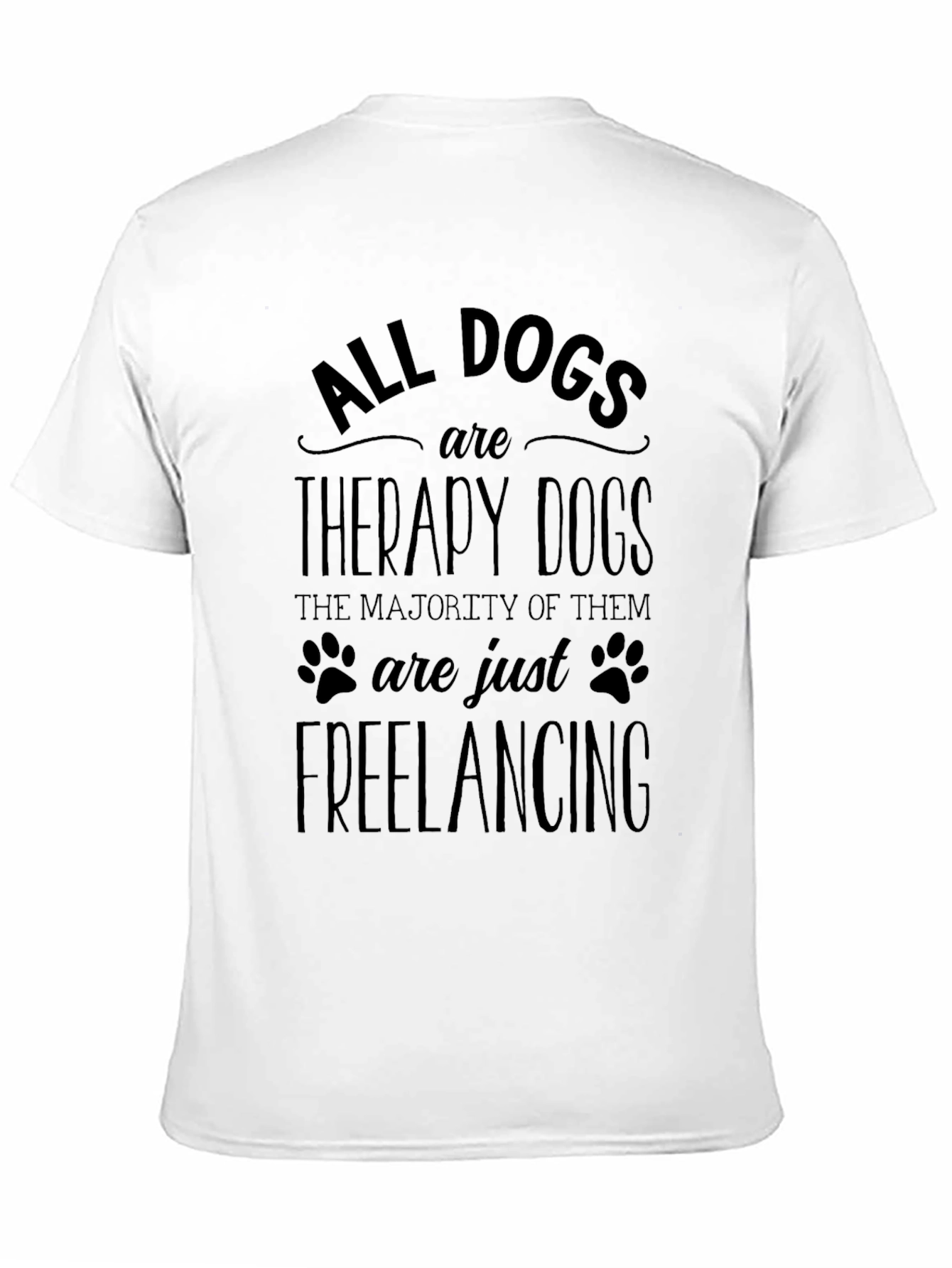 All Dogs are Therapy Dogs Graphic Tee