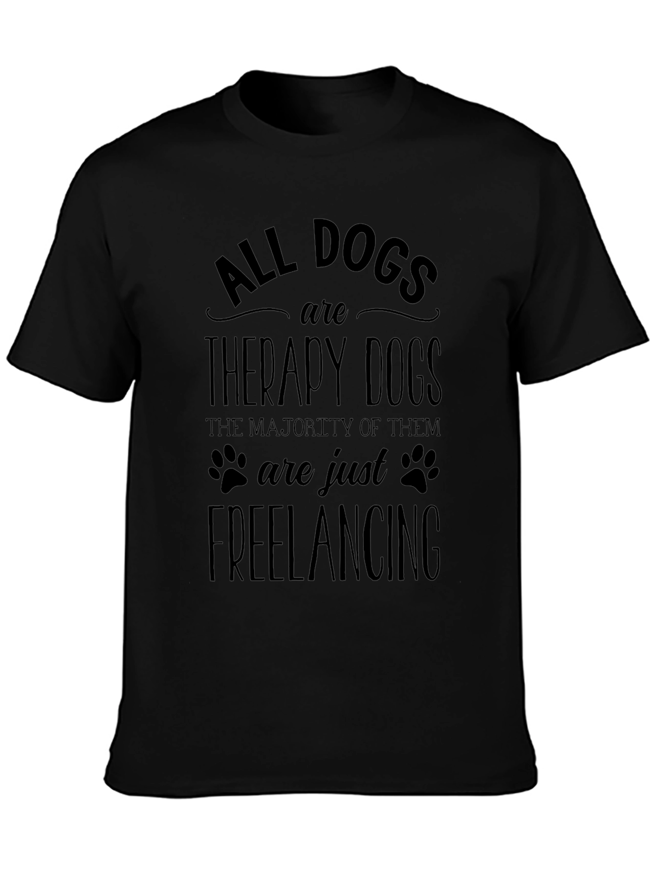 All Dogs are Therapy Dogs Graphic Tee