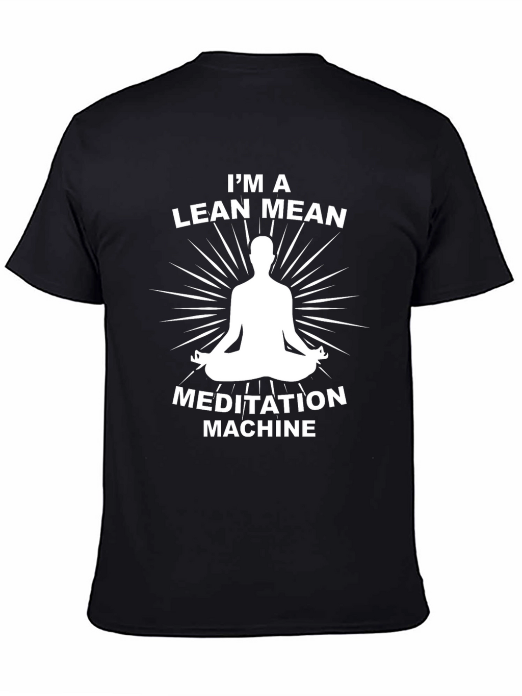 Lean Mean Meditation Machine Graphic Tee