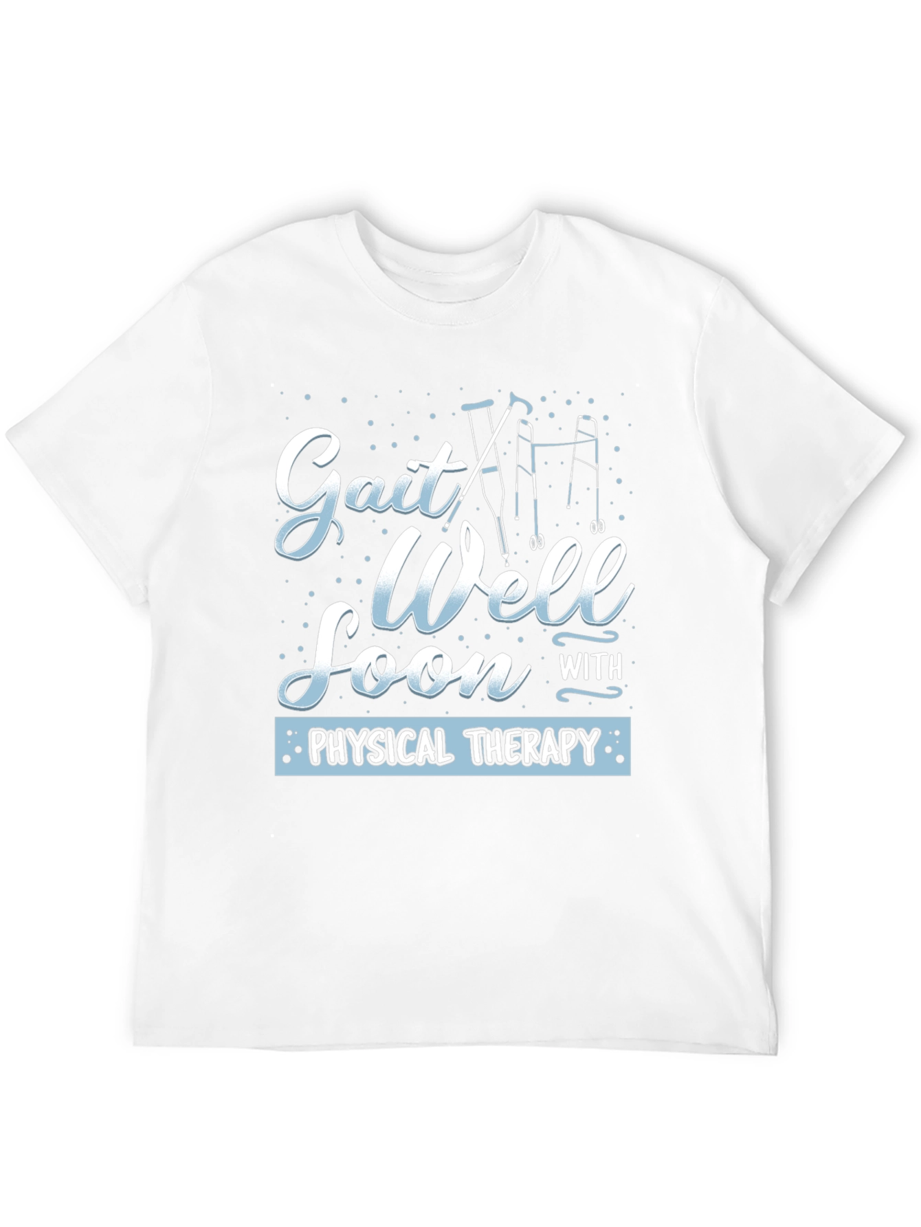 Gait Well Soon Physical Therapy Graphic Tee