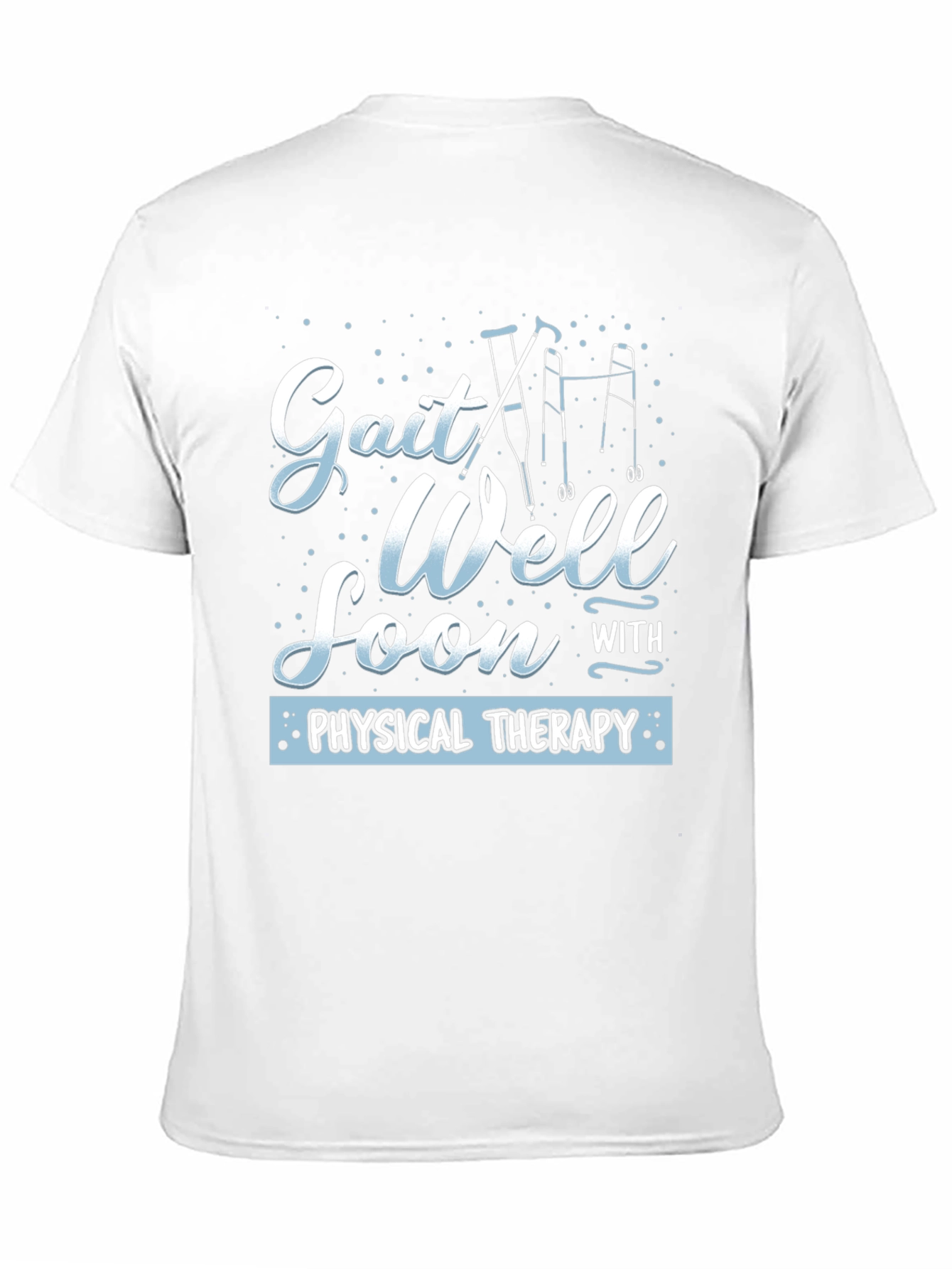 Gait Well Soon Physical Therapy Graphic Tee
