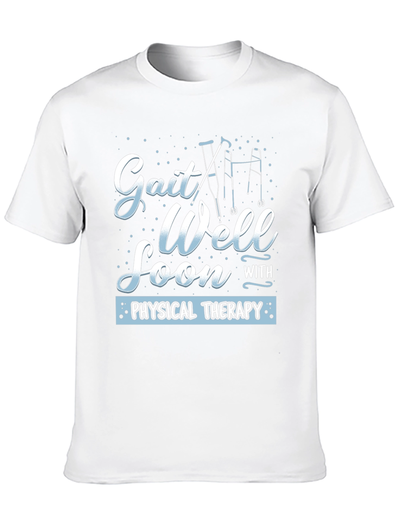 Gait Well Soon Physical Therapy Graphic Tee