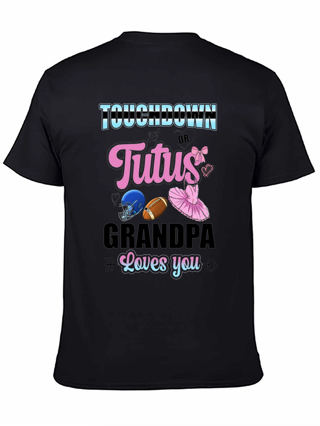 Touchdown or Tutus Grandpa T-Shirt - Gender Reveal