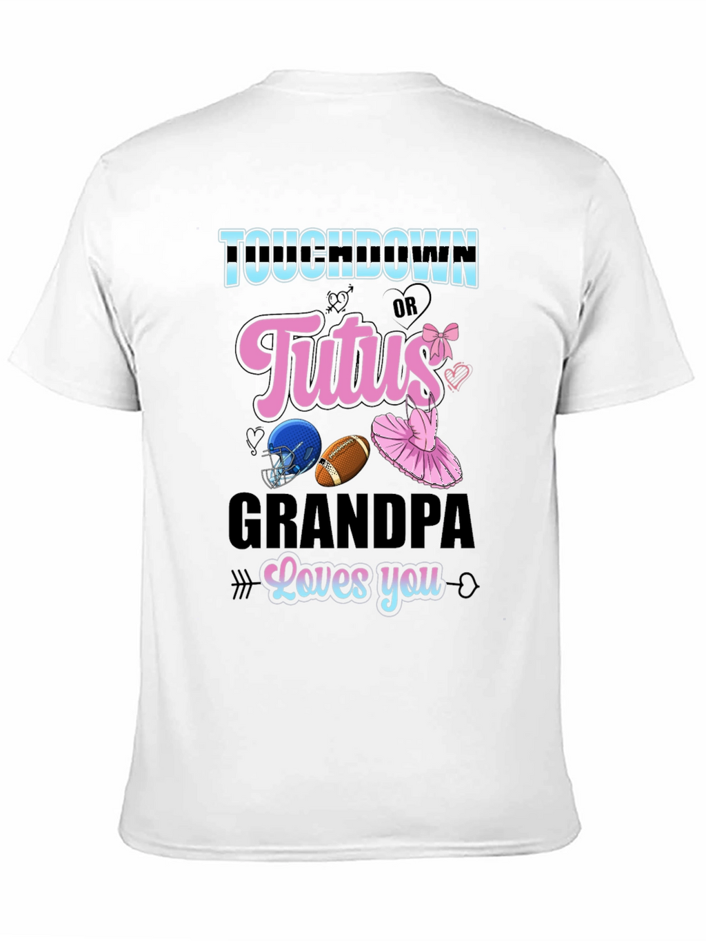 Touchdown or Tutus Grandpa T-Shirt - Gender Reveal