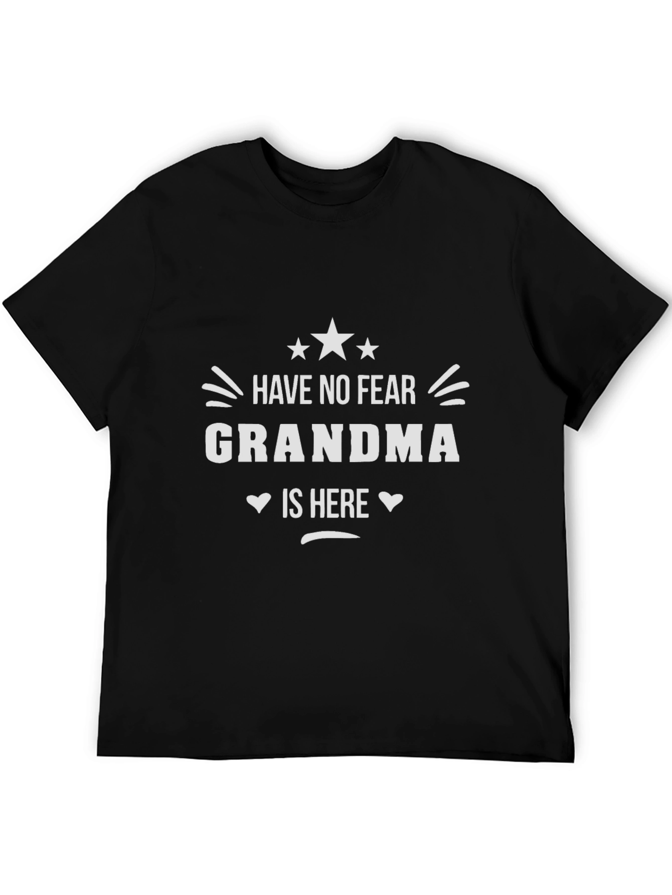 Have No Fear Grandma is Here Graphic Tee